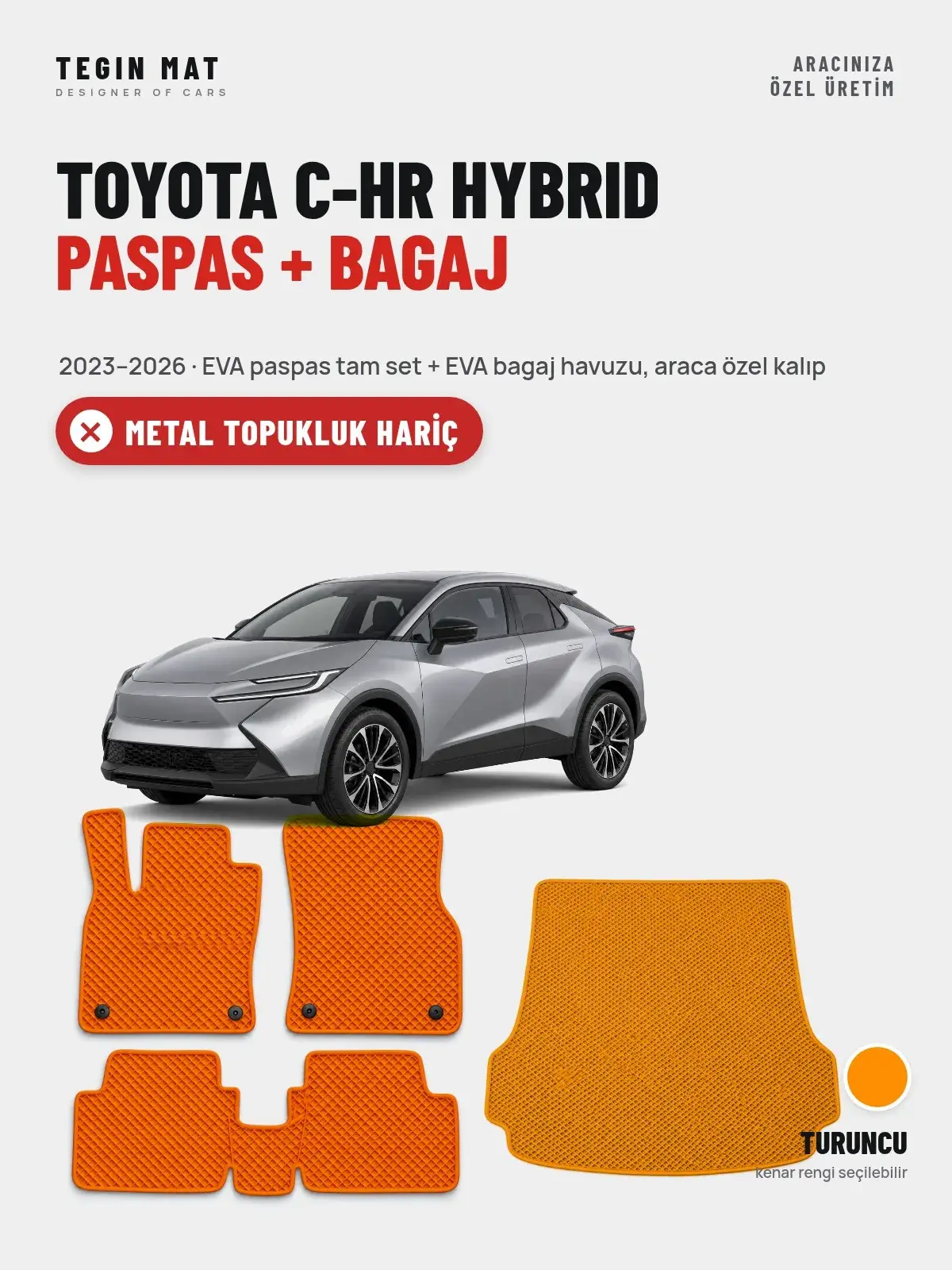 Toyota C-HR Hybrid EVA Paspas + Bagaj Havuzu Seti (2023–2026) Turuncu – Metal Topukluk Hariç (1)