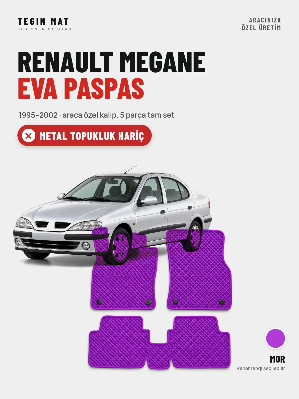 Renault Megane EVA Oto Paspas Tam Set (1995–2002) Mor – Metal Topukluk Hariç (1)
