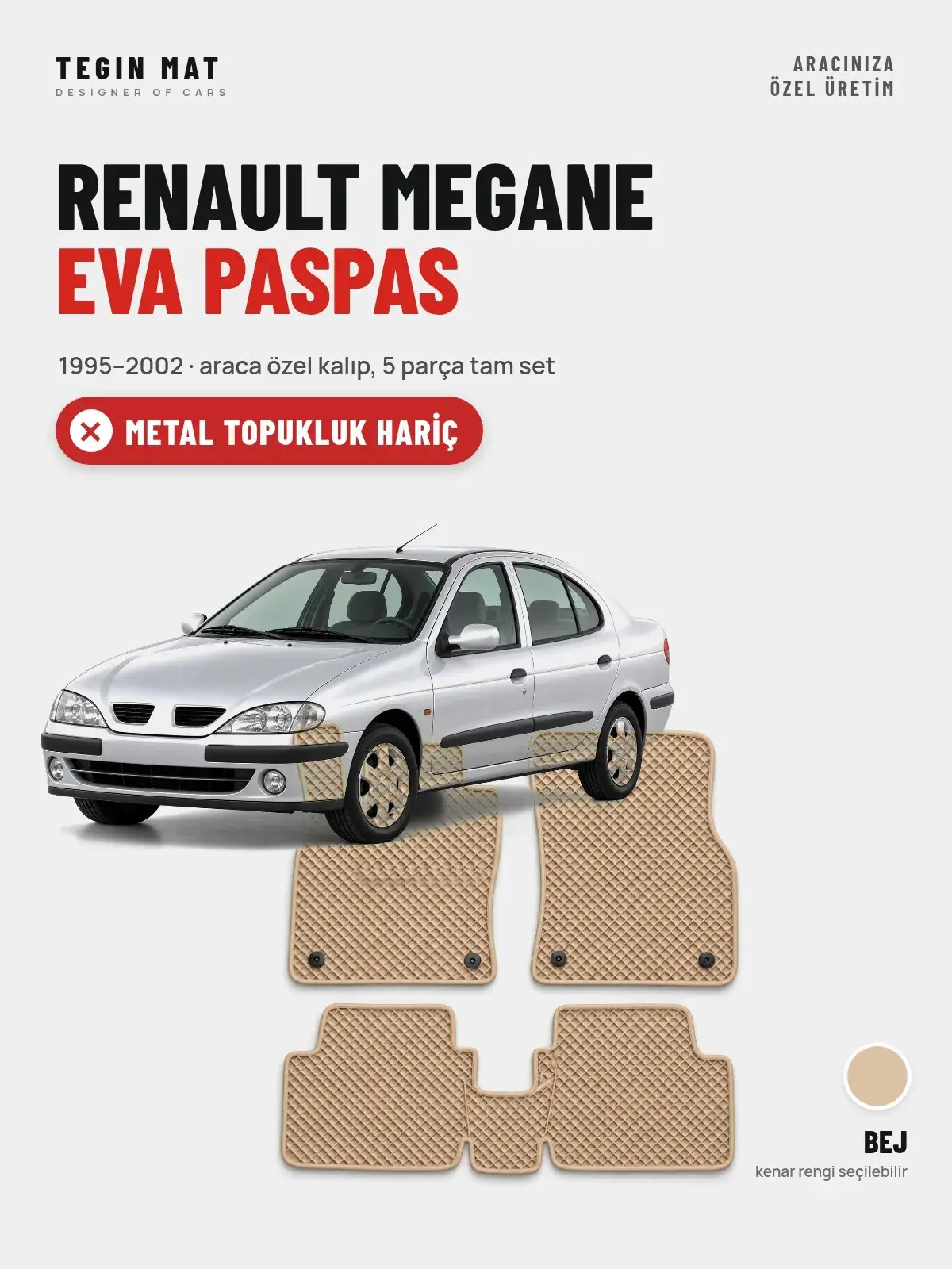 Renault Megane EVA Oto Paspas Tam Set (1995–2002) Bej – Metal Topukluk Hariç (1)