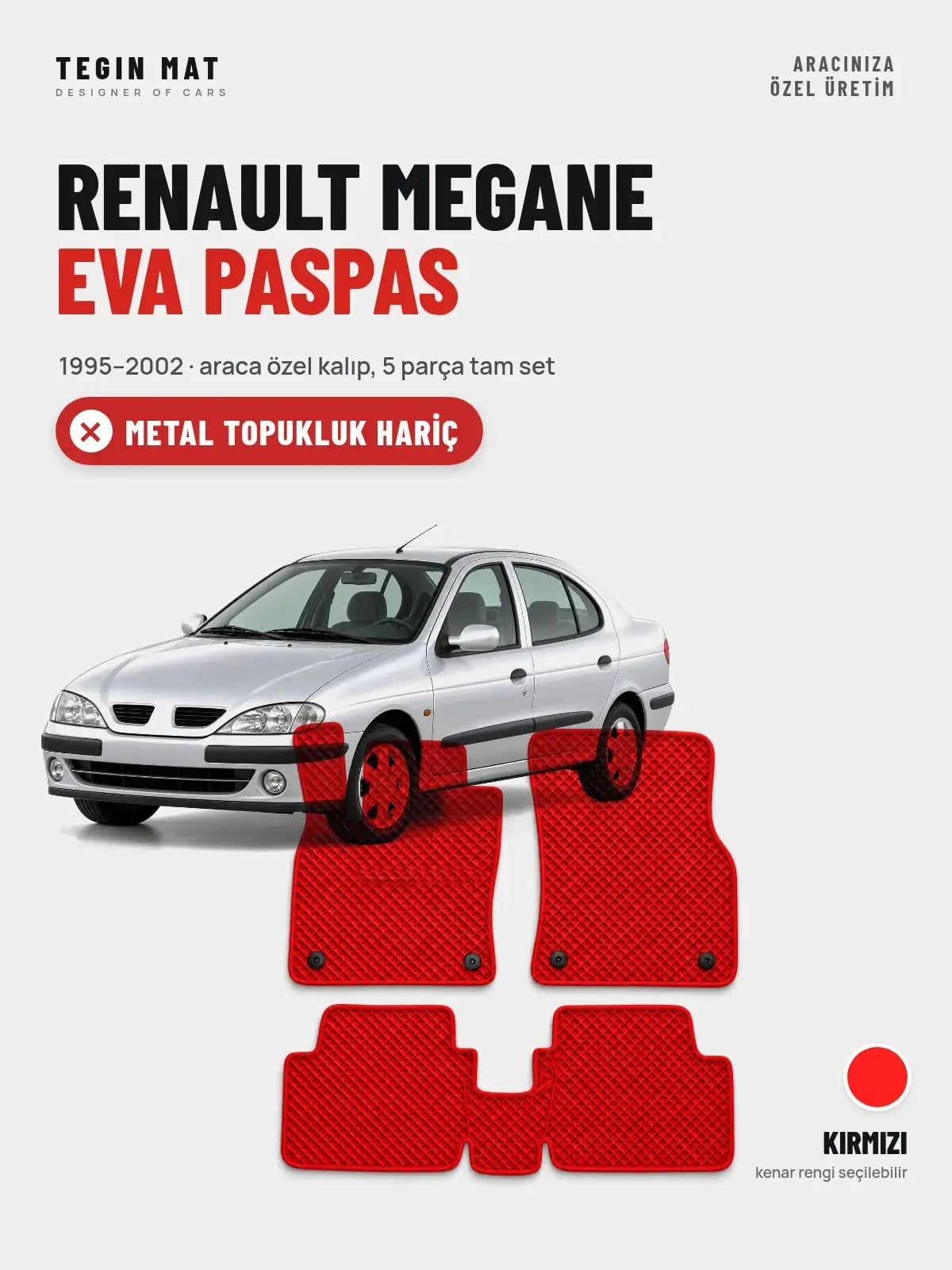 Renault Megane EVA Oto Paspas Tam Set (1995–2002) Kırmızı – Metal Topukluk Hariç (1)