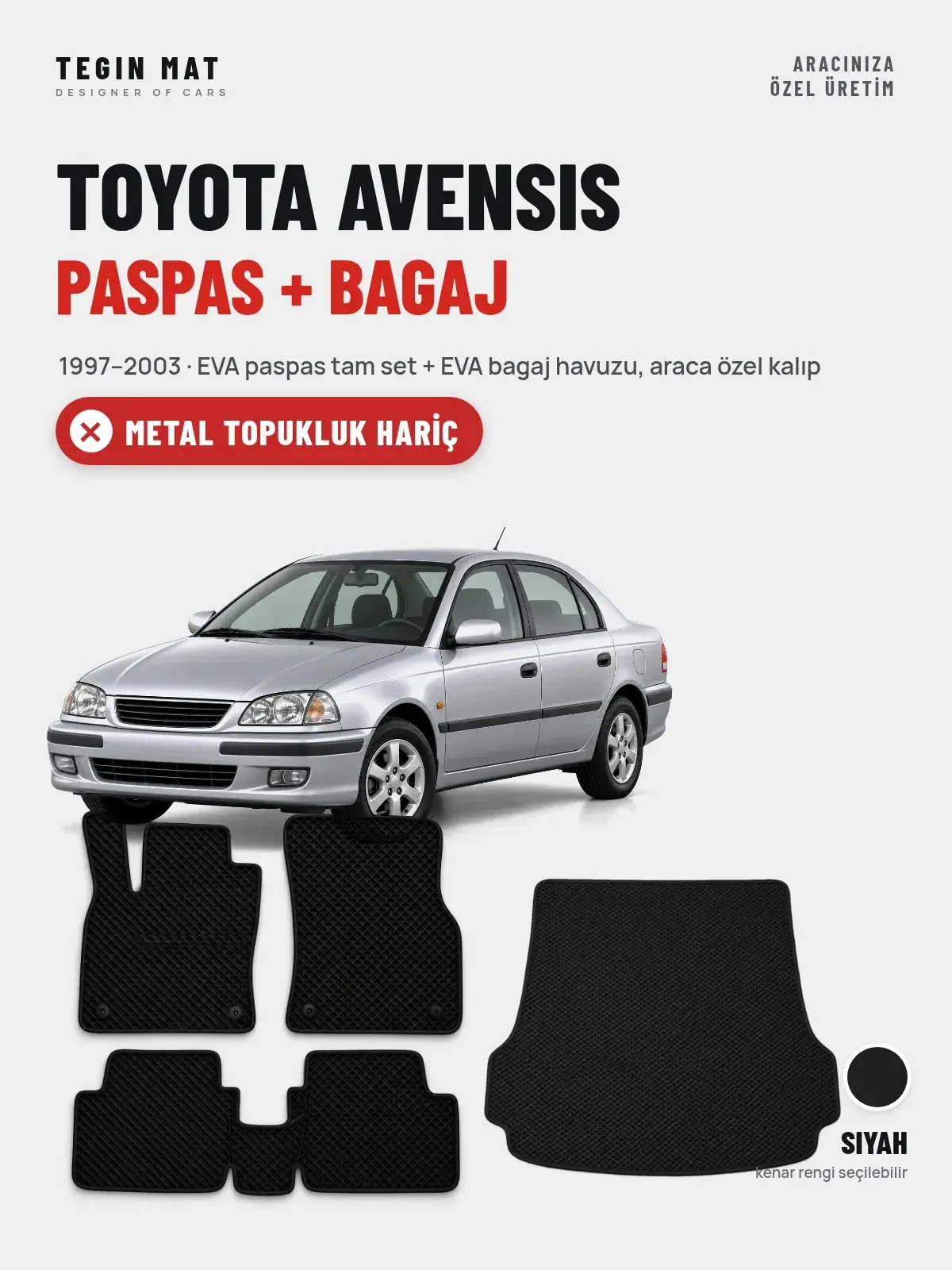 Toyota Avensis EVA Paspas + Bagaj Havuzu Seti (1997–2003) Siyah – Metal Topukluk Hariç (1)