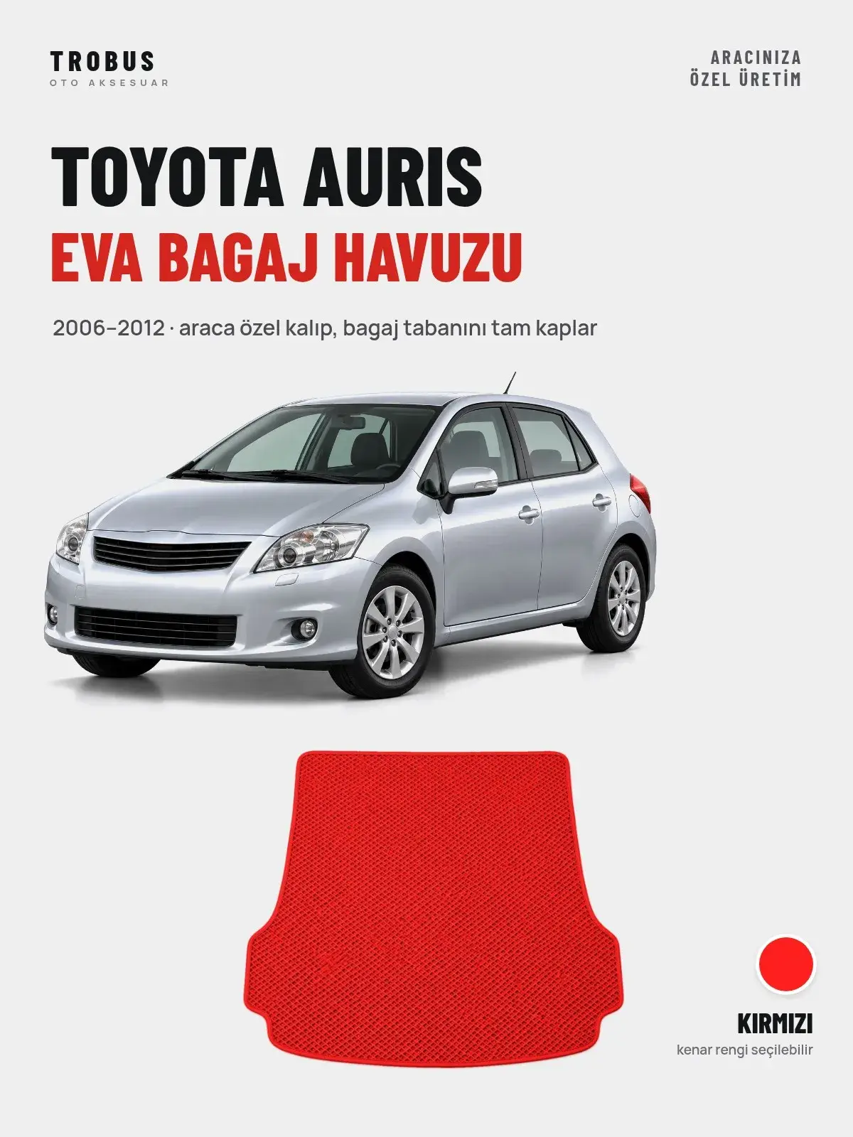 Toyota Auris EVA Bagaj Havuzu (2006–2012) Kırmızı – Araca Özel Kalıp (1)