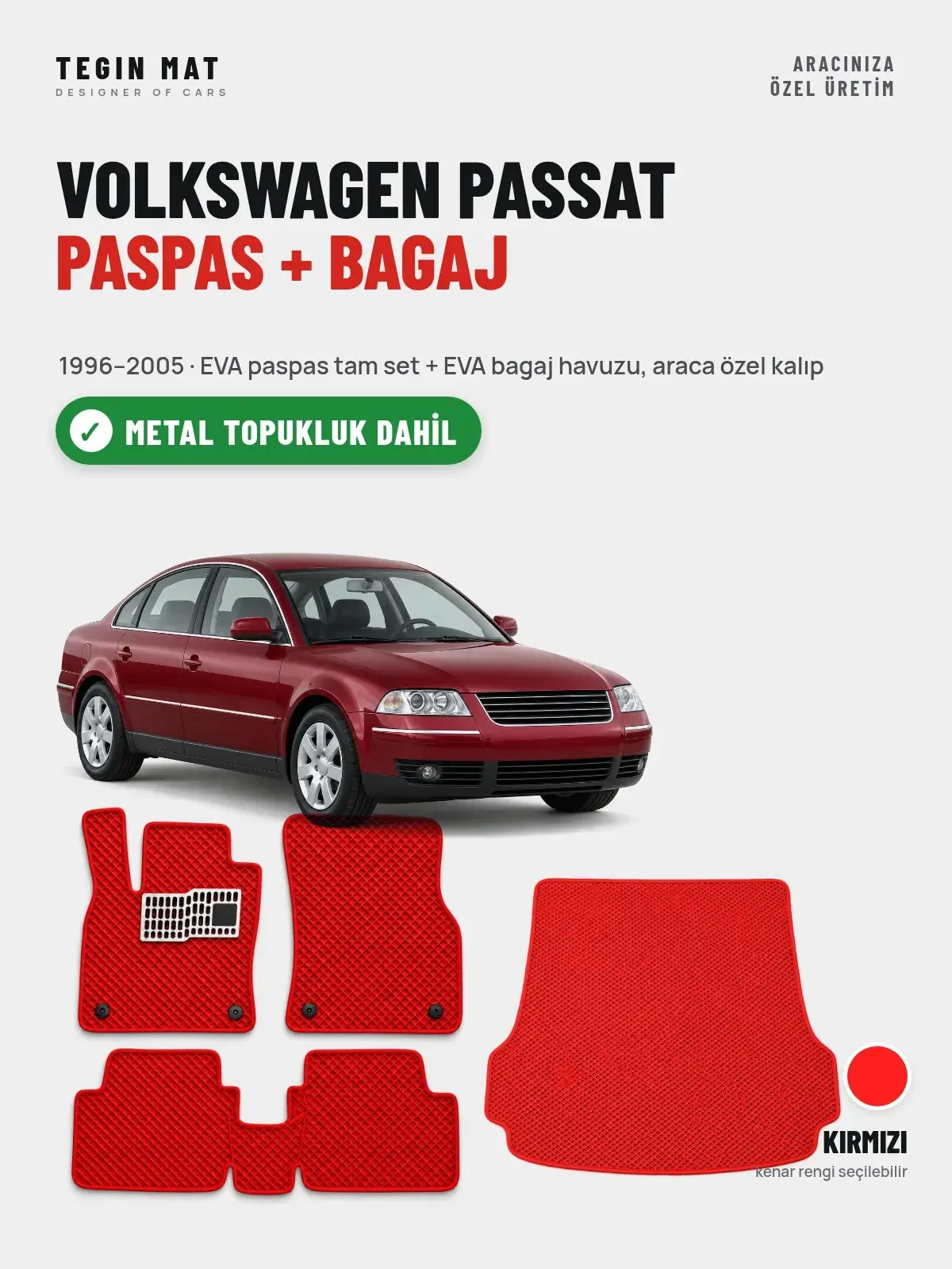 Volkswagen Passat EVA Paspas + Bagaj Havuzu Seti (1996–2005) Kırmızı – Metal Topukluk Dahil (1)