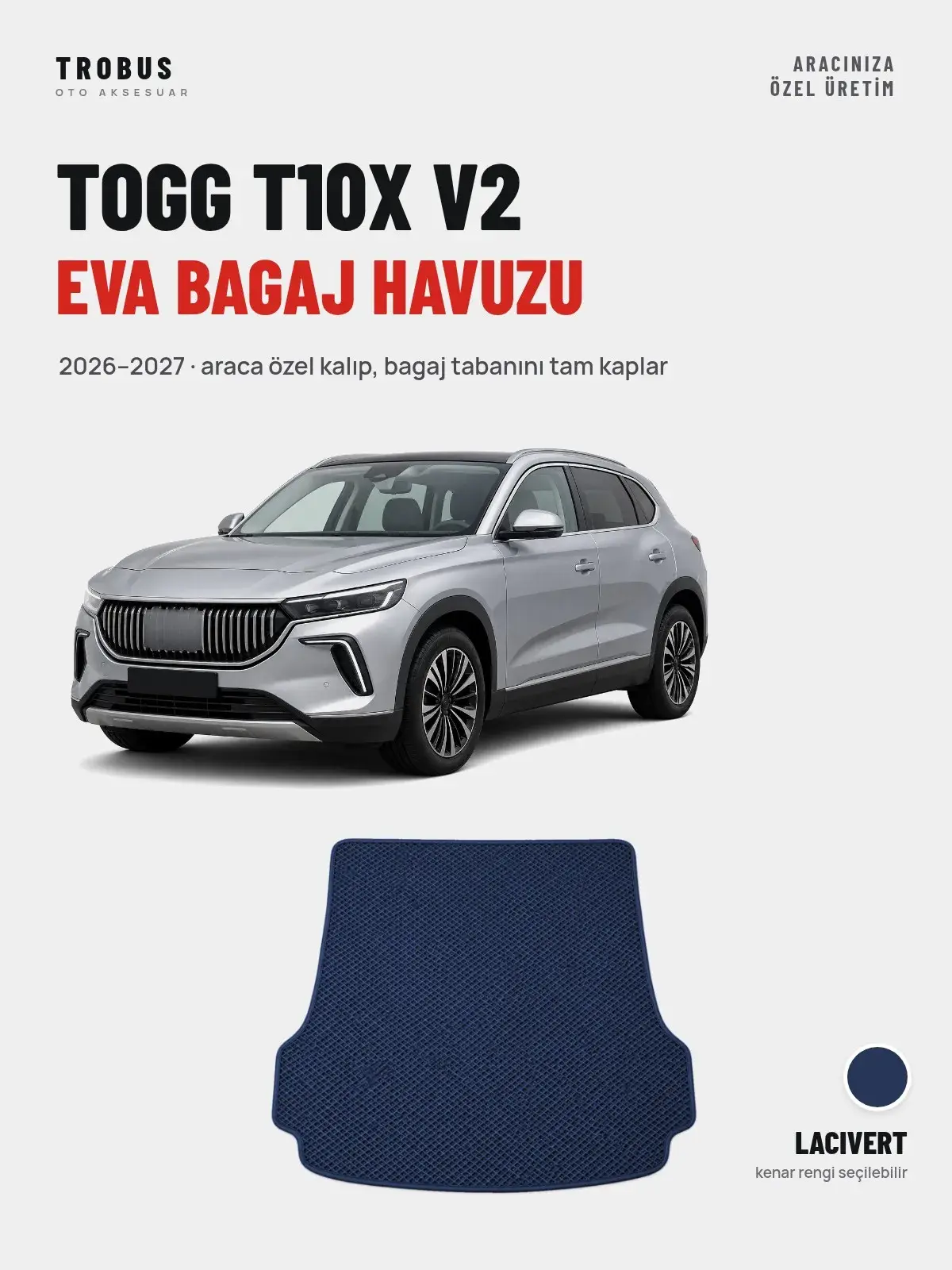Togg T10X V2 EVA Bagaj Havuzu (2026–2027) Lacivert – Araca Özel Kalıp (1)