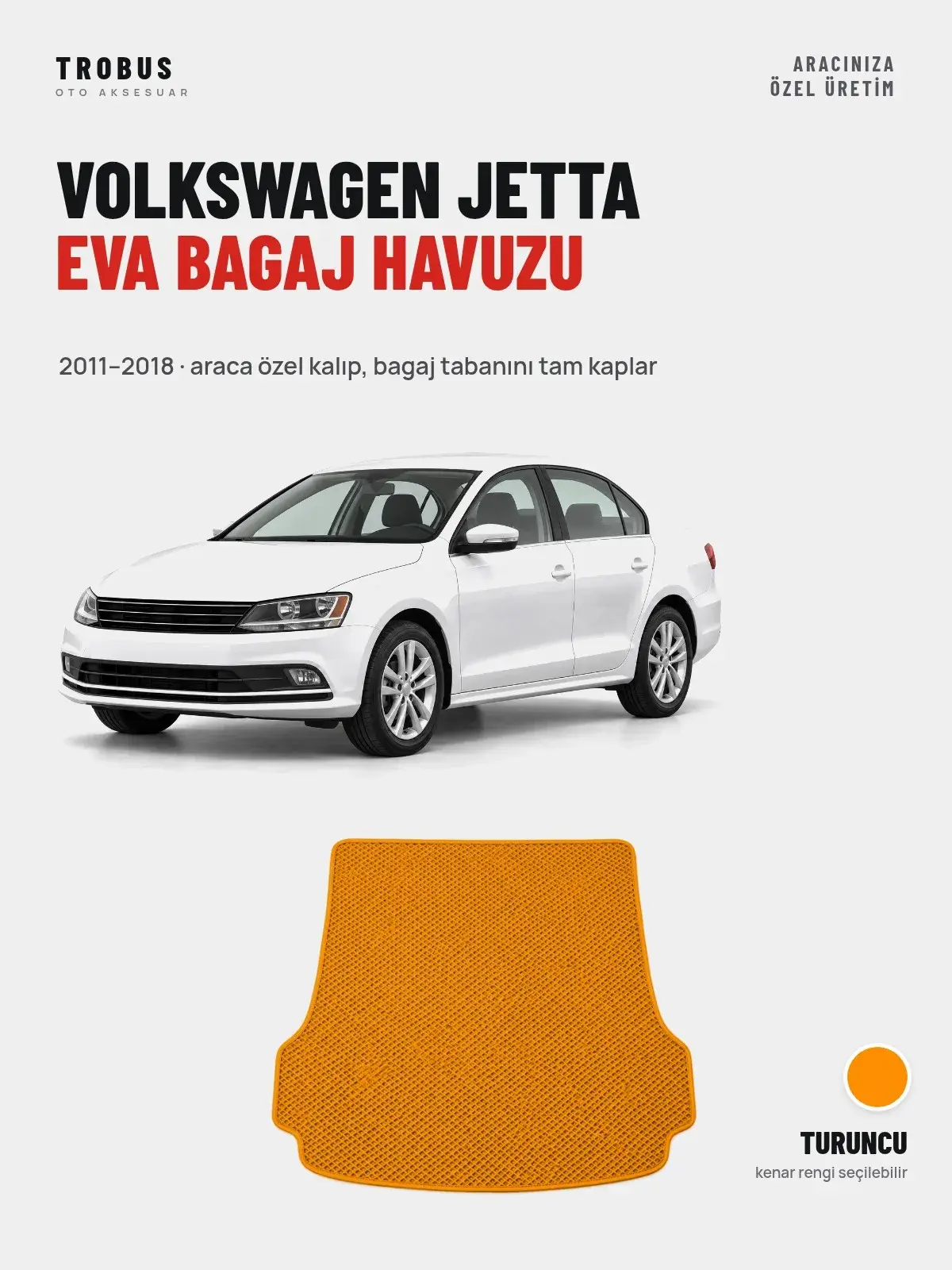 Volkswagen Jetta EVA Bagaj Havuzu (2011–2018) Turuncu – Araca Özel Kalıp (1)