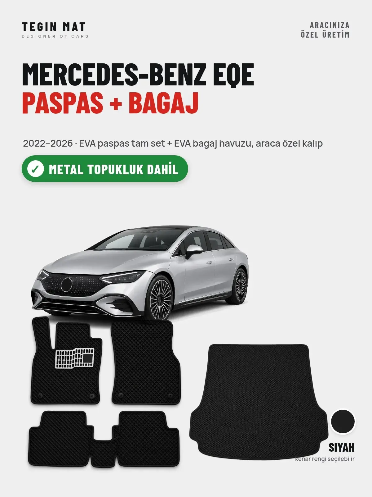 Mercedes-Benz EQE EVA Paspas + Bagaj Havuzu Seti (2022–2026) Siyah – Metal Topukluk Dahil (1)