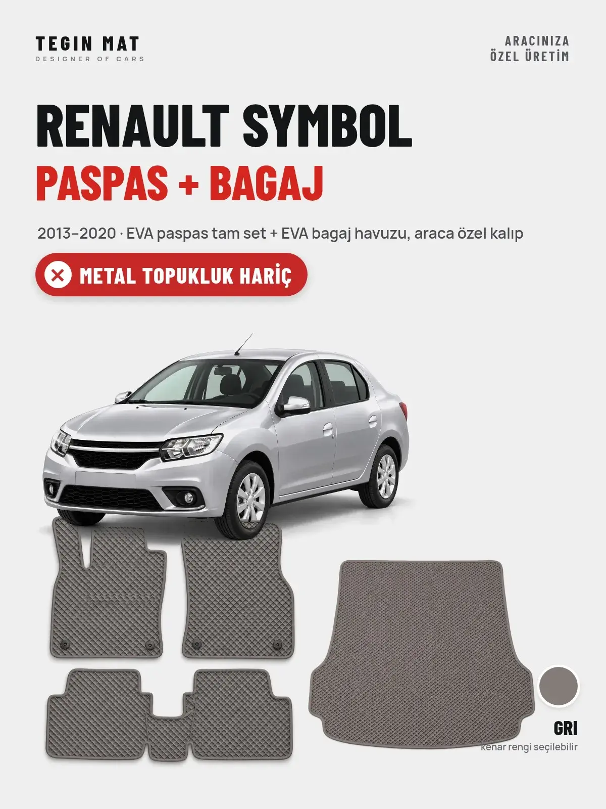 Renault Symbol EVA Paspas + Bagaj Havuzu Seti (2013–2020) Gri – Metal Topukluk Hariç (1)