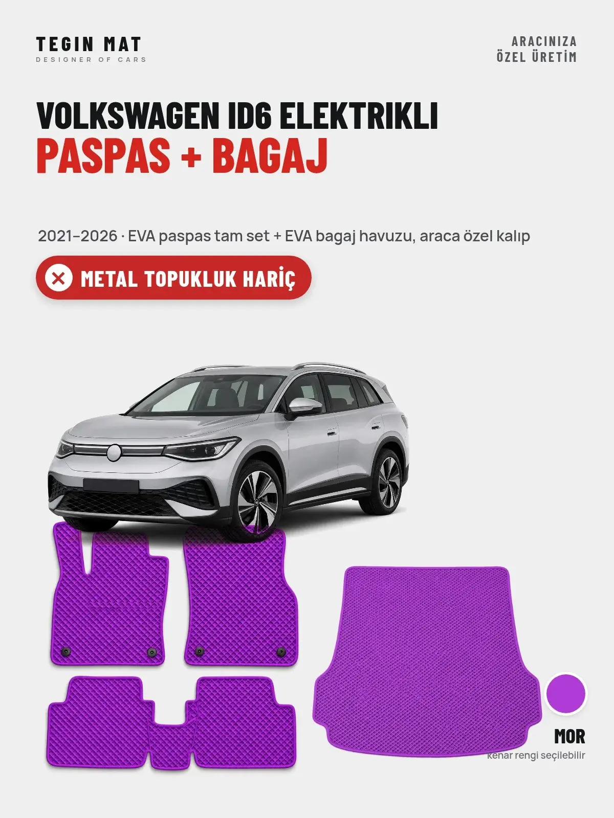 Volkswagen ID6 Elektrikli EVA Paspas + Bagaj Havuzu Seti (2021–2026) Mor – Metal Topukluk Hariç (1)