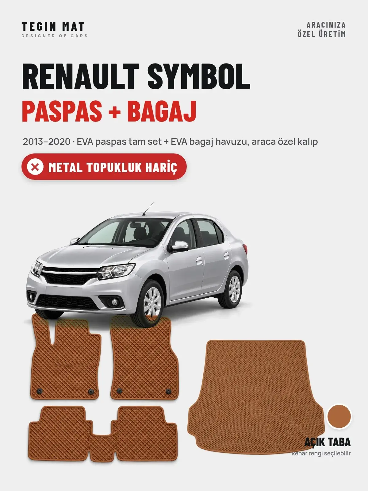 Renault Symbol EVA Paspas + Bagaj Havuzu Seti (2013–2020) Açık Taba – Metal Topukluk Hariç (1)