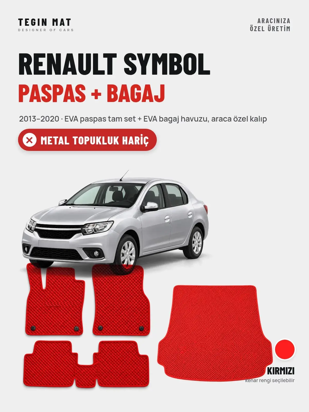 Renault Symbol EVA Paspas + Bagaj Havuzu Seti (2013–2020) Kırmızı – Metal Topukluk Hariç (1)