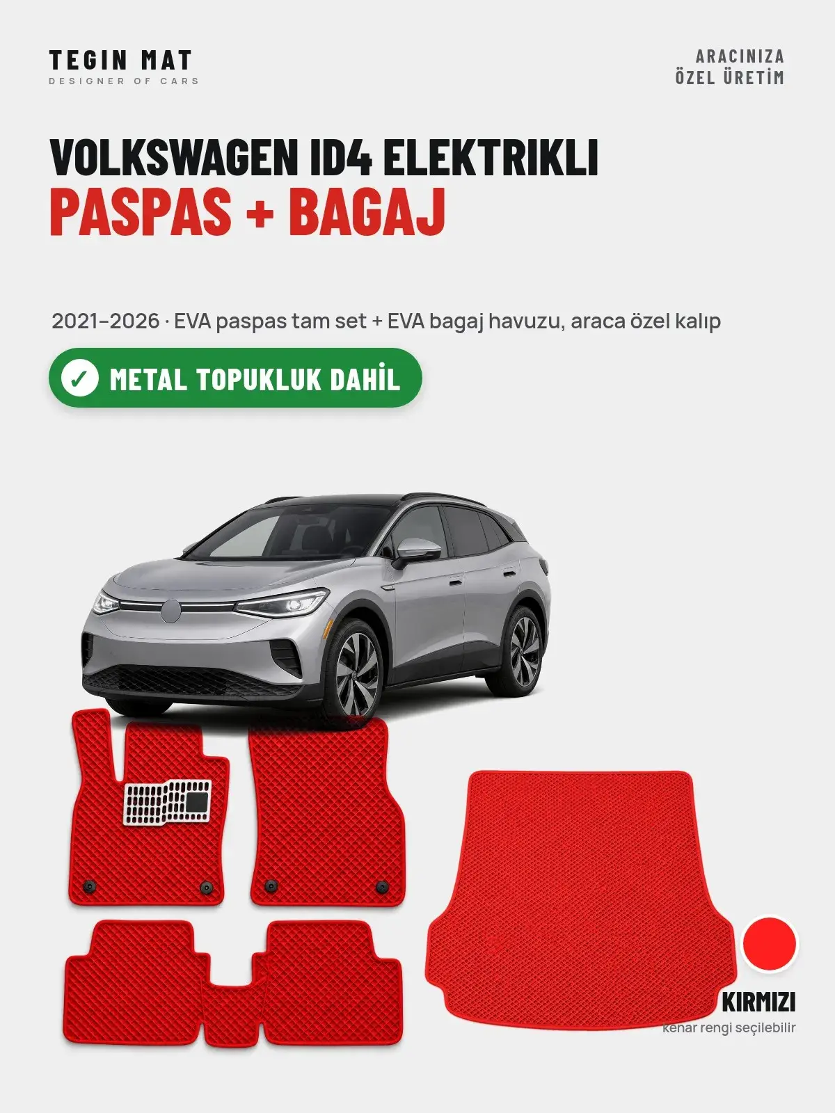 Volkswagen ID4 Elektrikli EVA Paspas + Bagaj Havuzu Seti (2021–2026) Kırmızı – Metal Topukluk Dahil (1)