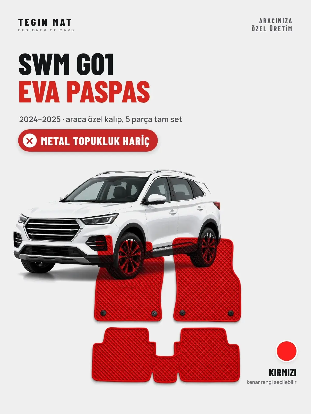 SWM G01 EVA Oto Paspas Tam Set (2024–2025) Kırmızı – Metal Topukluk Hariç (1)