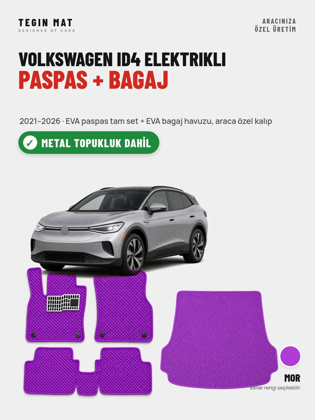 Volkswagen ID4 Elektrikli EVA Paspas + Bagaj Havuzu Seti (2021–2026) Mor – Metal Topukluk Dahil (1)