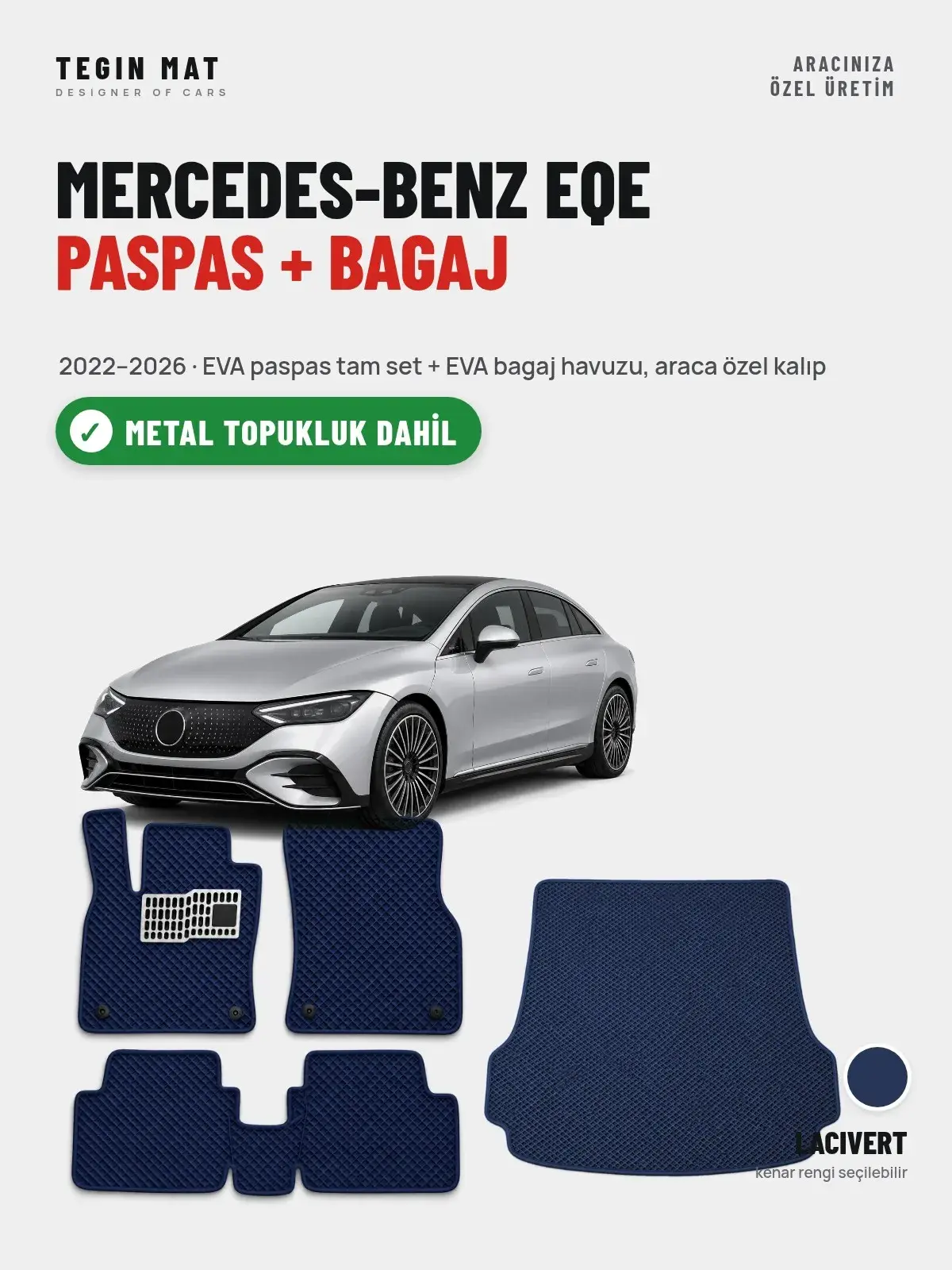 Mercedes-Benz EQE EVA Paspas + Bagaj Havuzu Seti (2022–2026) Lacivert – Metal Topukluk Dahil (1)