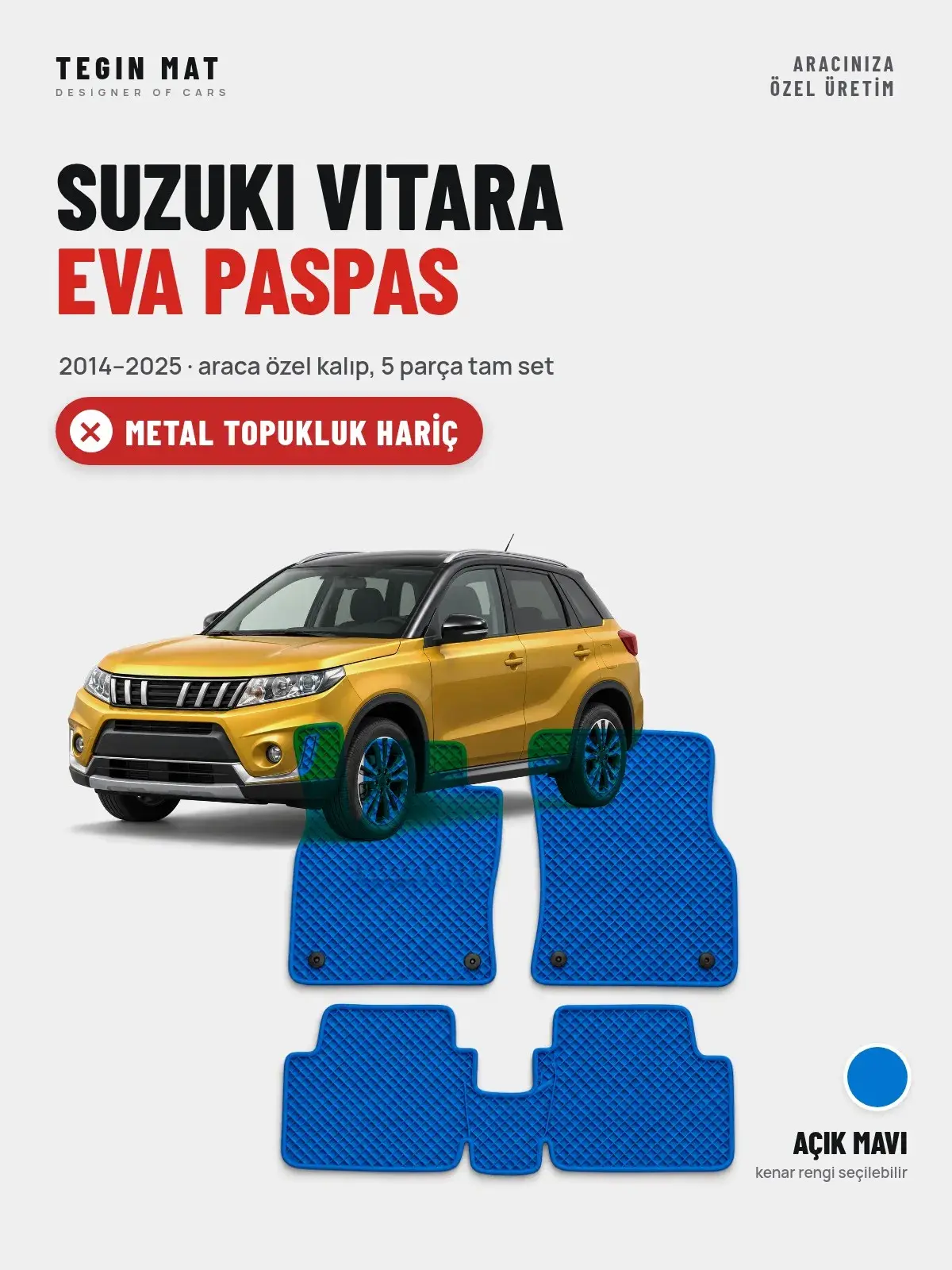 Suzuki Vitara EVA Oto Paspas Tam Set (2014–2025) Açık Mavi – Metal Topukluk Hariç (1)