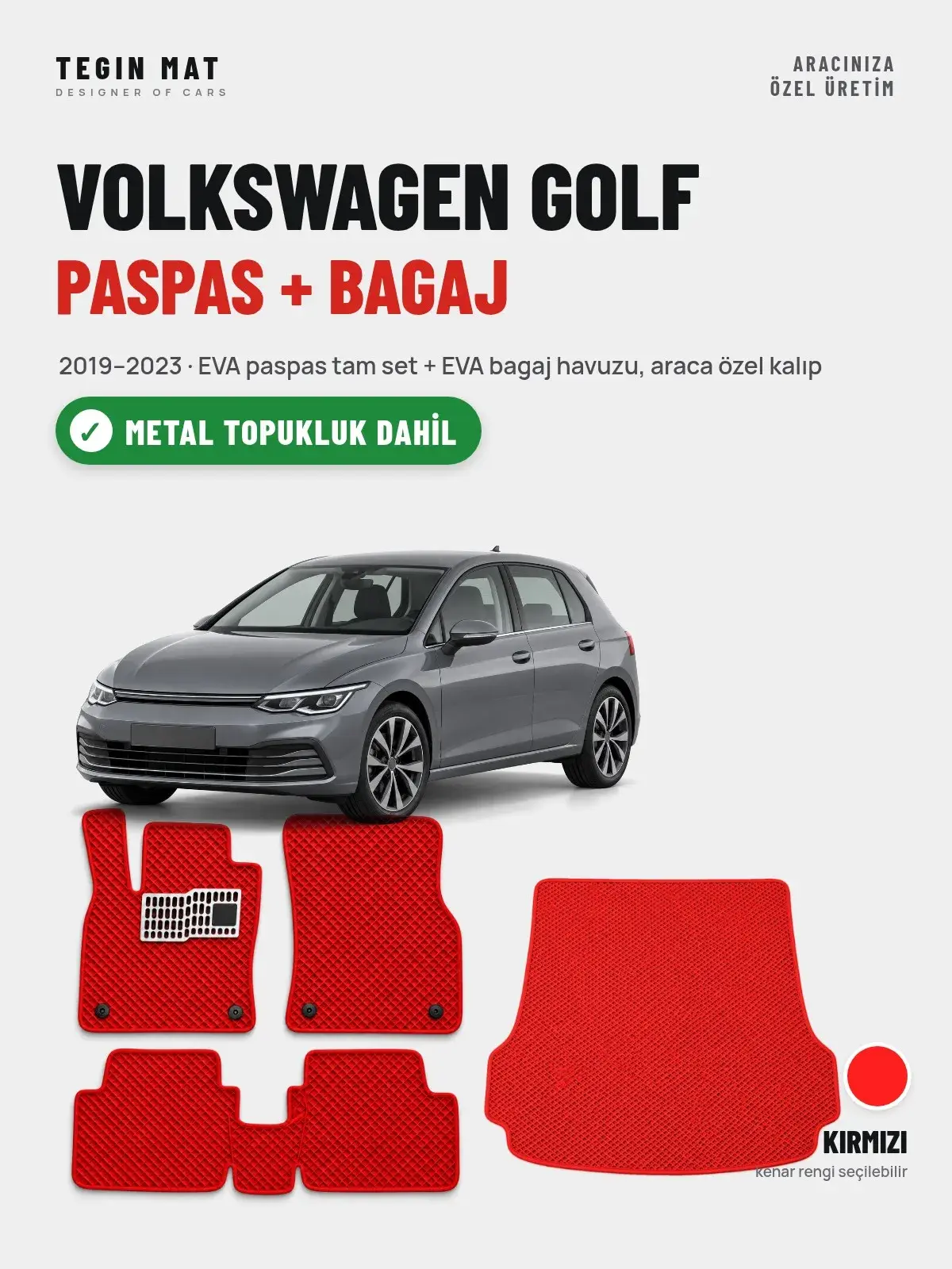 Volkswagen Golf EVA Paspas + Bagaj Havuzu Seti (2019–2023) Kırmızı – Metal Topukluk Dahil (1)