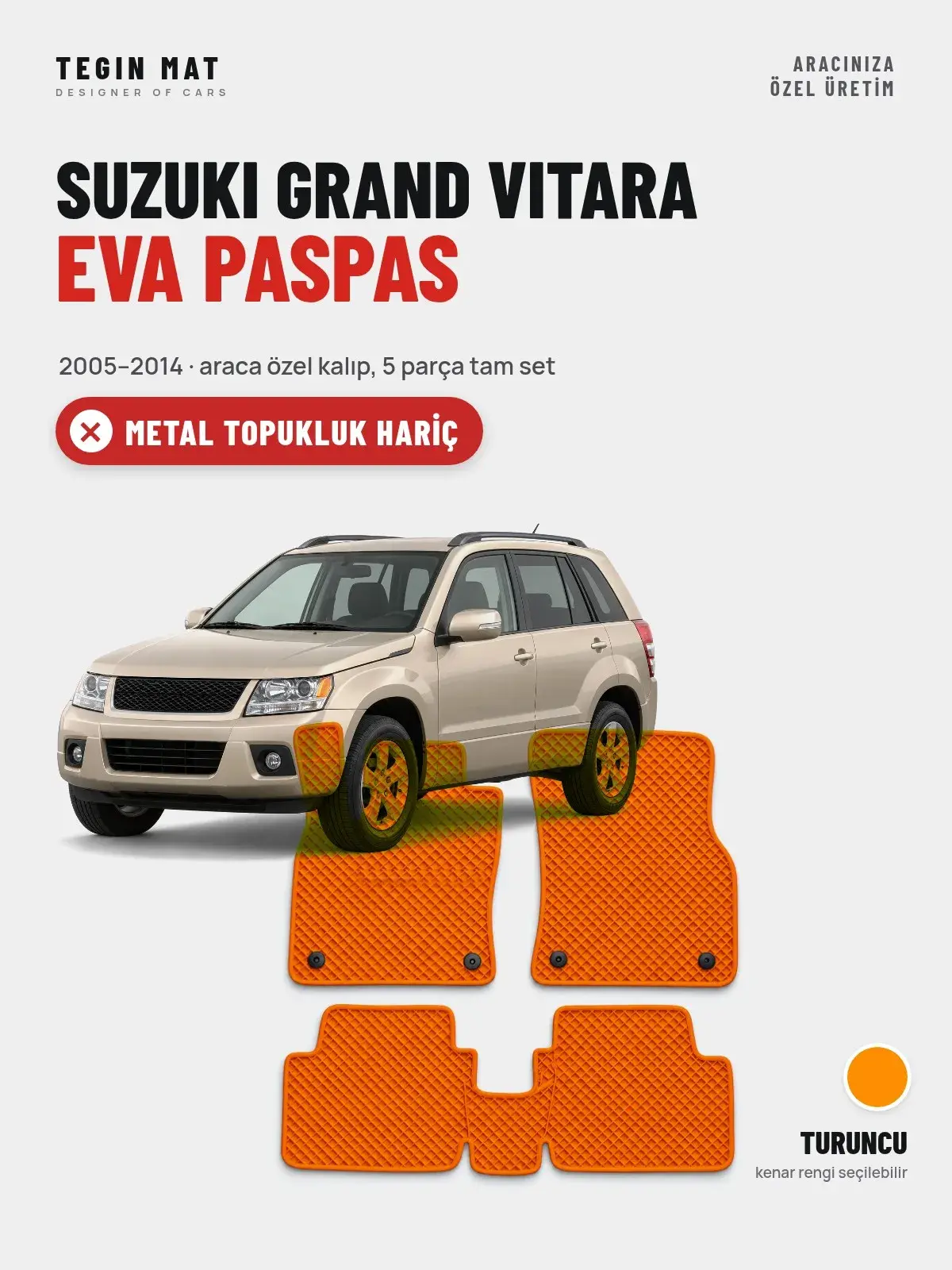 Suzuki Grand Vitara EVA Oto Paspas Tam Set (2005–2014) Turuncu – Metal Topukluk Hariç (1)