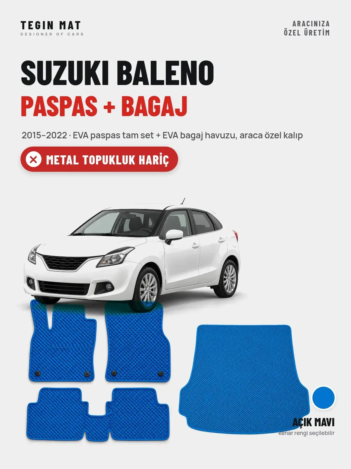 Suzuki Baleno EVA Paspas + Bagaj Havuzu Seti (2015–2022) Açık Mavi – Metal Topukluk Hariç (1)