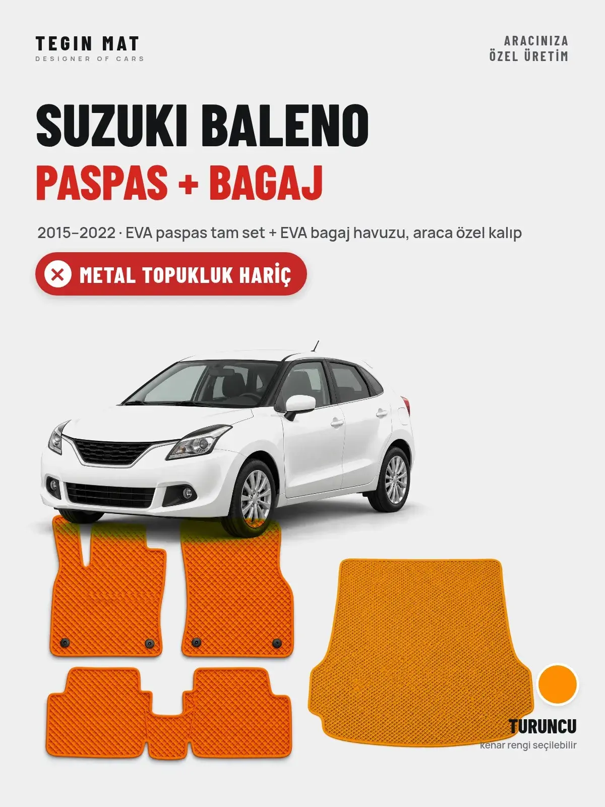 Suzuki Baleno EVA Paspas + Bagaj Havuzu Seti (2015–2022) Turuncu – Metal Topukluk Hariç (1)