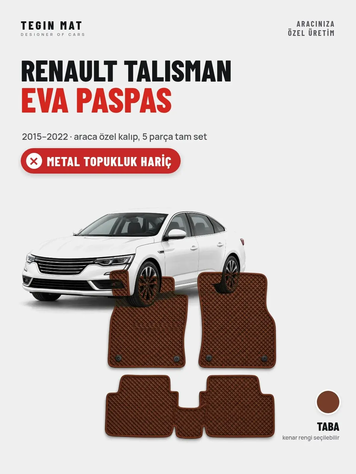 Renault Talisman EVA Oto Paspas Tam Set (2015–2022) Taba – Metal Topukluk Hariç (1)