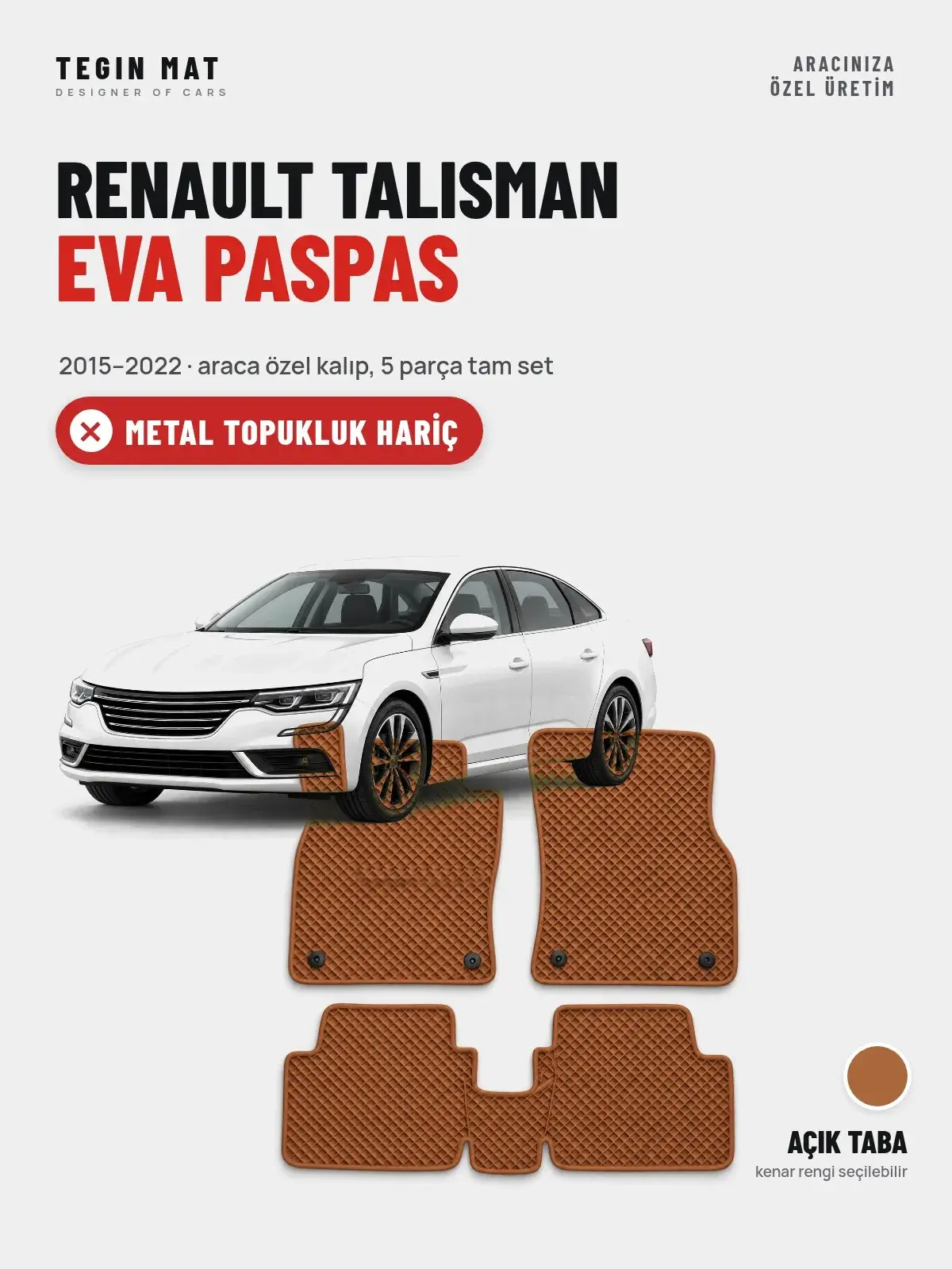 Renault Talisman EVA Oto Paspas Tam Set (2015–2022) Açık Taba – Metal Topukluk Hariç (1)