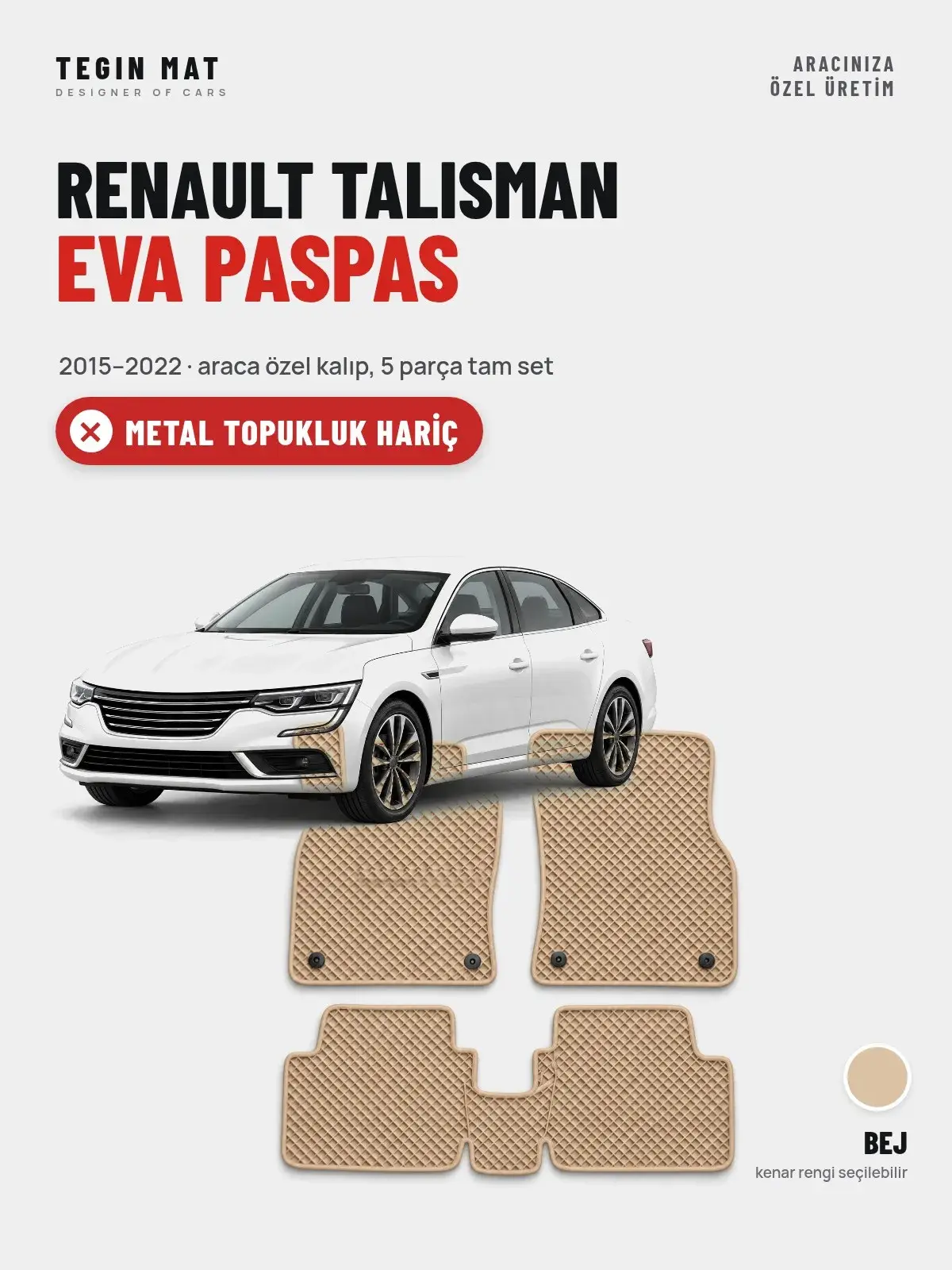 Renault Talisman EVA Oto Paspas Tam Set (2015–2022) Bej – Metal Topukluk Hariç (1)