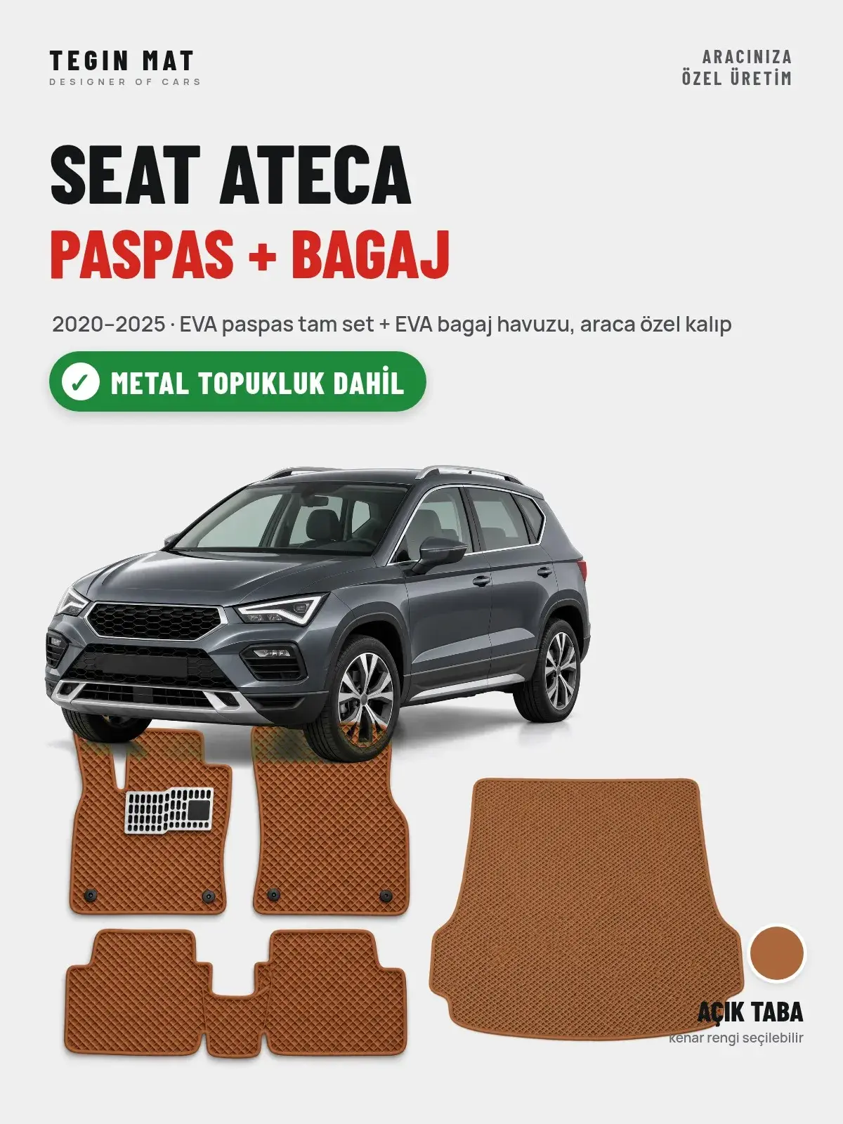 Seat Ateca EVA Paspas + Bagaj Havuzu Seti (2020–2025) Açık Taba – Metal Topukluk Dahil (1)