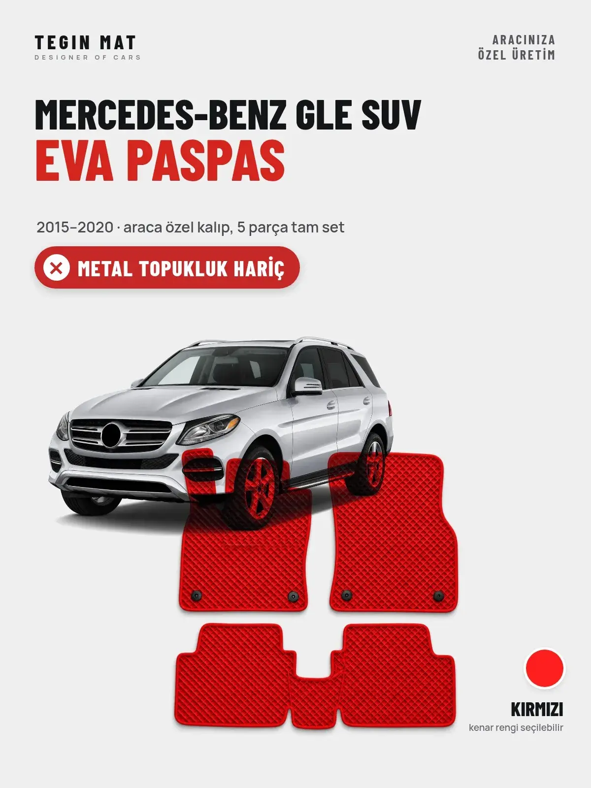Mercedes-Benz GLE SUV EVA Oto Paspas Tam Set (2015–2020) Kırmızı – Metal Topukluk Hariç (1)