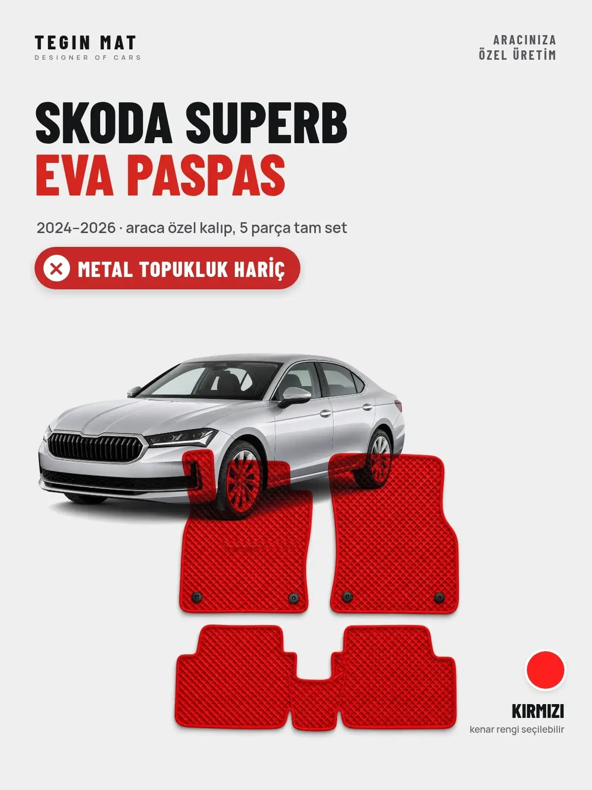 Skoda Superb EVA Oto Paspas Tam Set (2024–2026) Kırmızı – Metal Topukluk Hariç (1)
