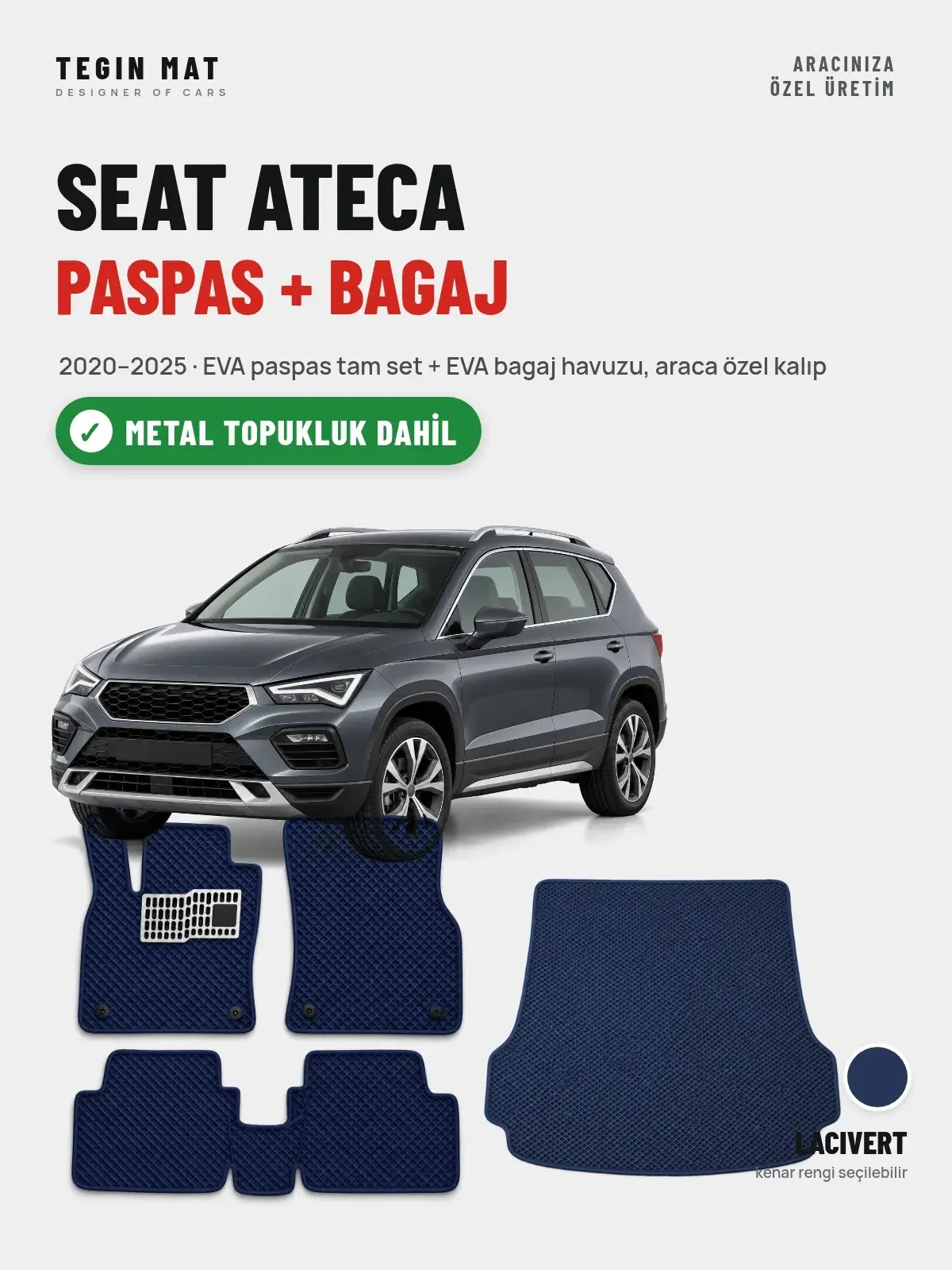 Seat Ateca EVA Paspas + Bagaj Havuzu Seti (2020–2025) Lacivert – Metal Topukluk Dahil (1)