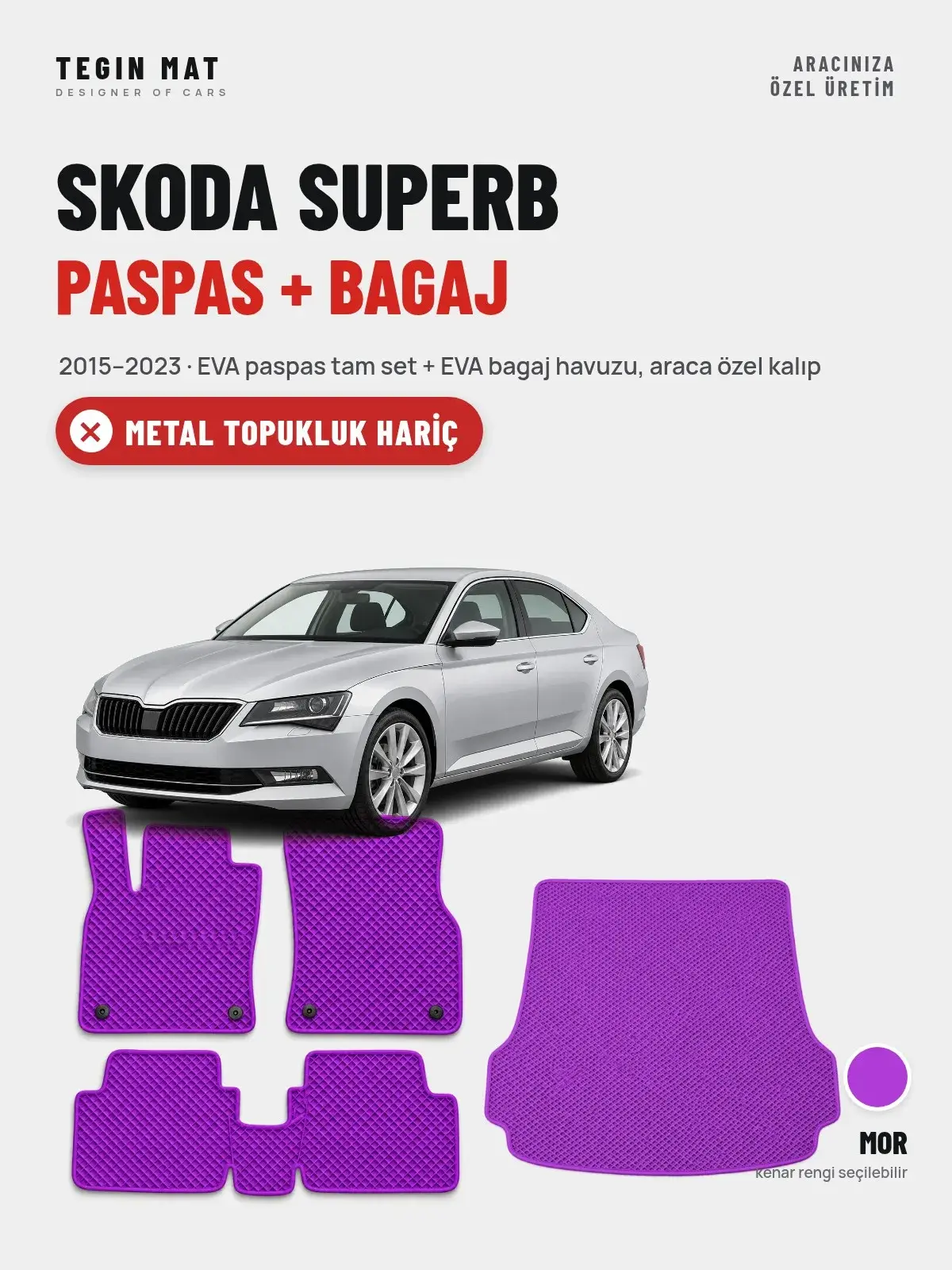 Skoda Superb EVA Paspas + Bagaj Havuzu Seti (2015–2023) Mor – Metal Topukluk Hariç (1)