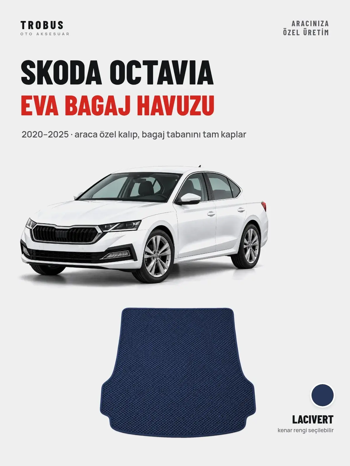 Skoda Octavia EVA Bagaj Havuzu (2020–2025) Lacivert – Araca Özel Kalıp (1)