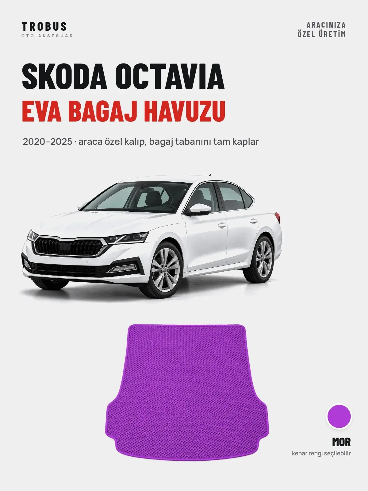 Skoda Octavia EVA Bagaj Havuzu (2020–2025) Mor – Araca Özel Kalıp (1)