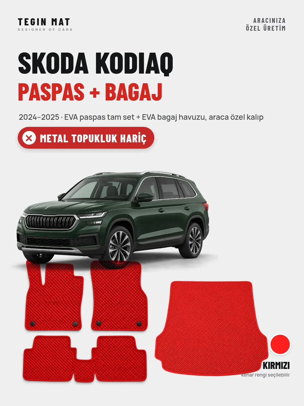 Skoda Kodiaq EVA Paspas + Bagaj Havuzu Seti (2024–2025) Kırmızı – Metal Topukluk Hariç (1)