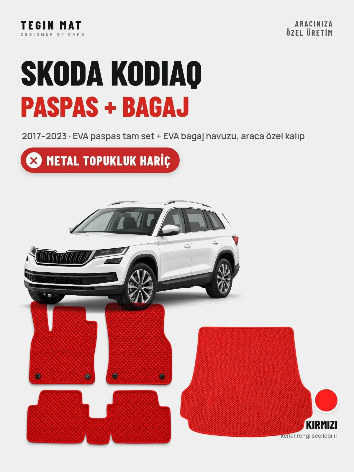 Skoda Kodiaq EVA Paspas + Bagaj Havuzu Seti (2017–2023) Kırmızı – Metal Topukluk Hariç (1)