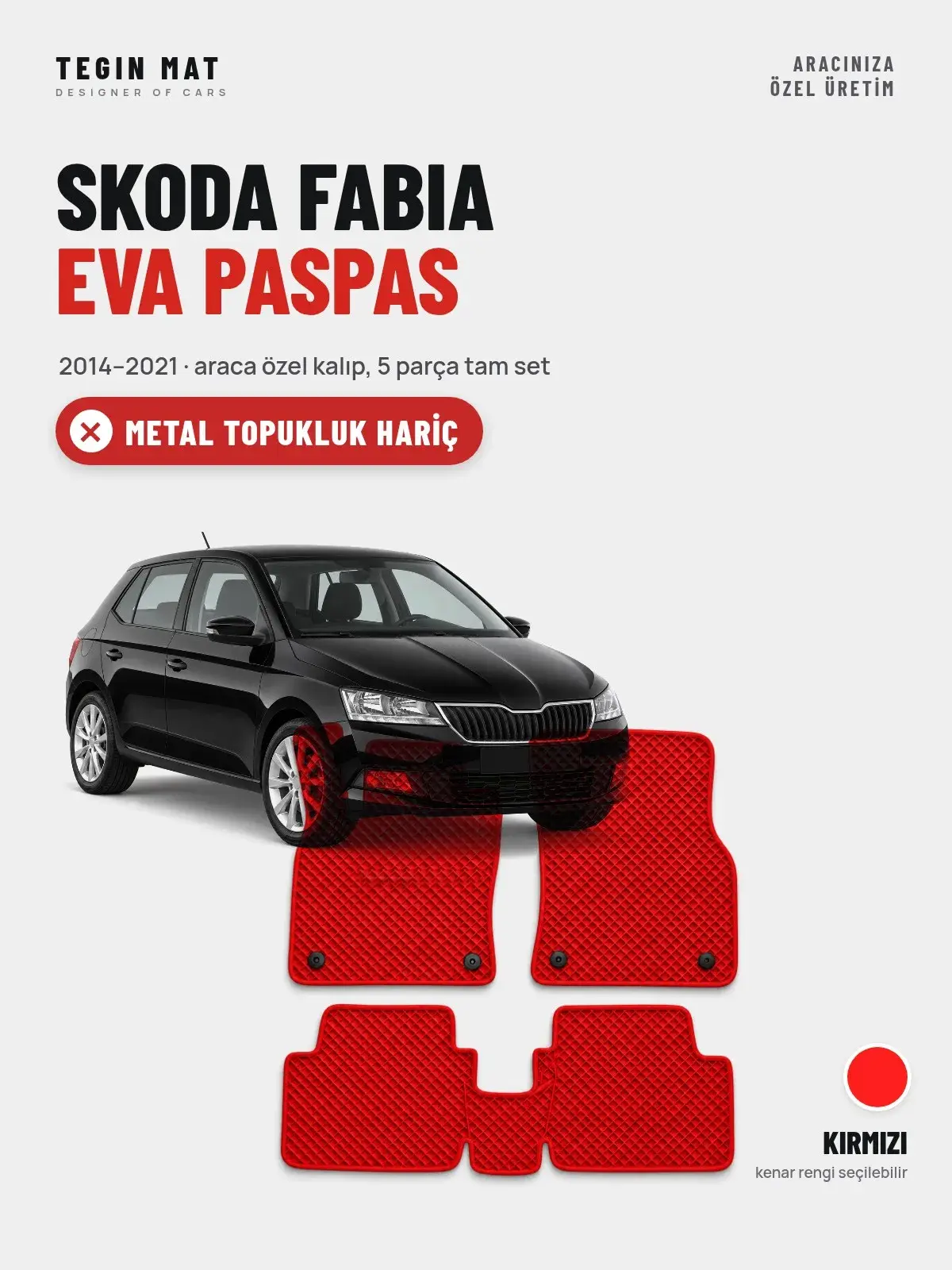 Skoda Fabia EVA Oto Paspas Tam Set (2014–2021) Kırmızı – Metal Topukluk Hariç (1)