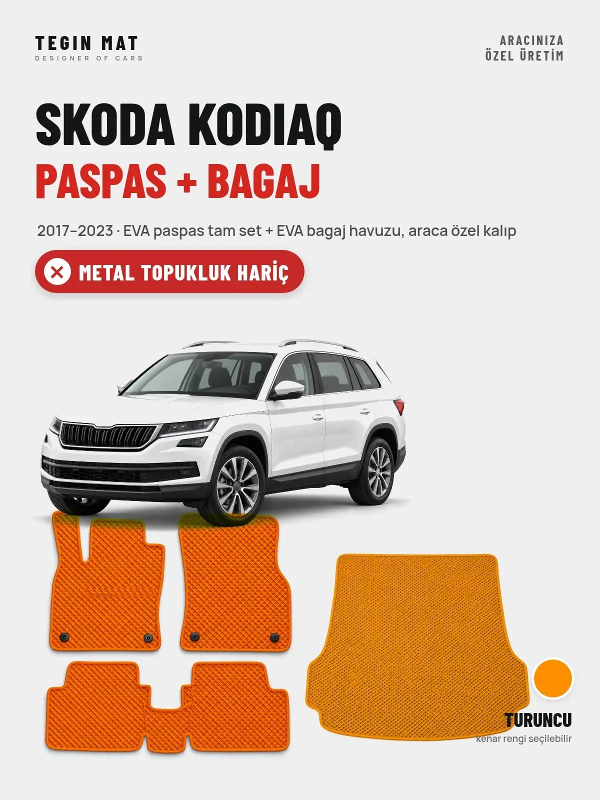 Skoda Kodiaq EVA Paspas + Bagaj Havuzu Seti (2017–2023) Turuncu – Metal Topukluk Hariç (1)