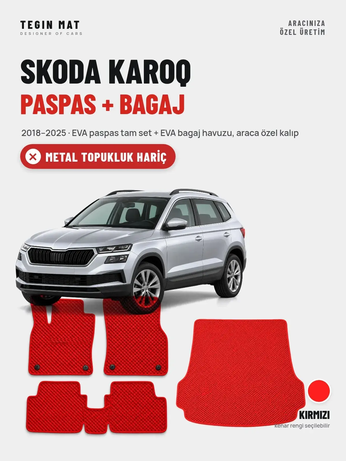 Skoda Karoq EVA Paspas + Bagaj Havuzu Seti (2018–2025) Kırmızı – Metal Topukluk Hariç (1)
