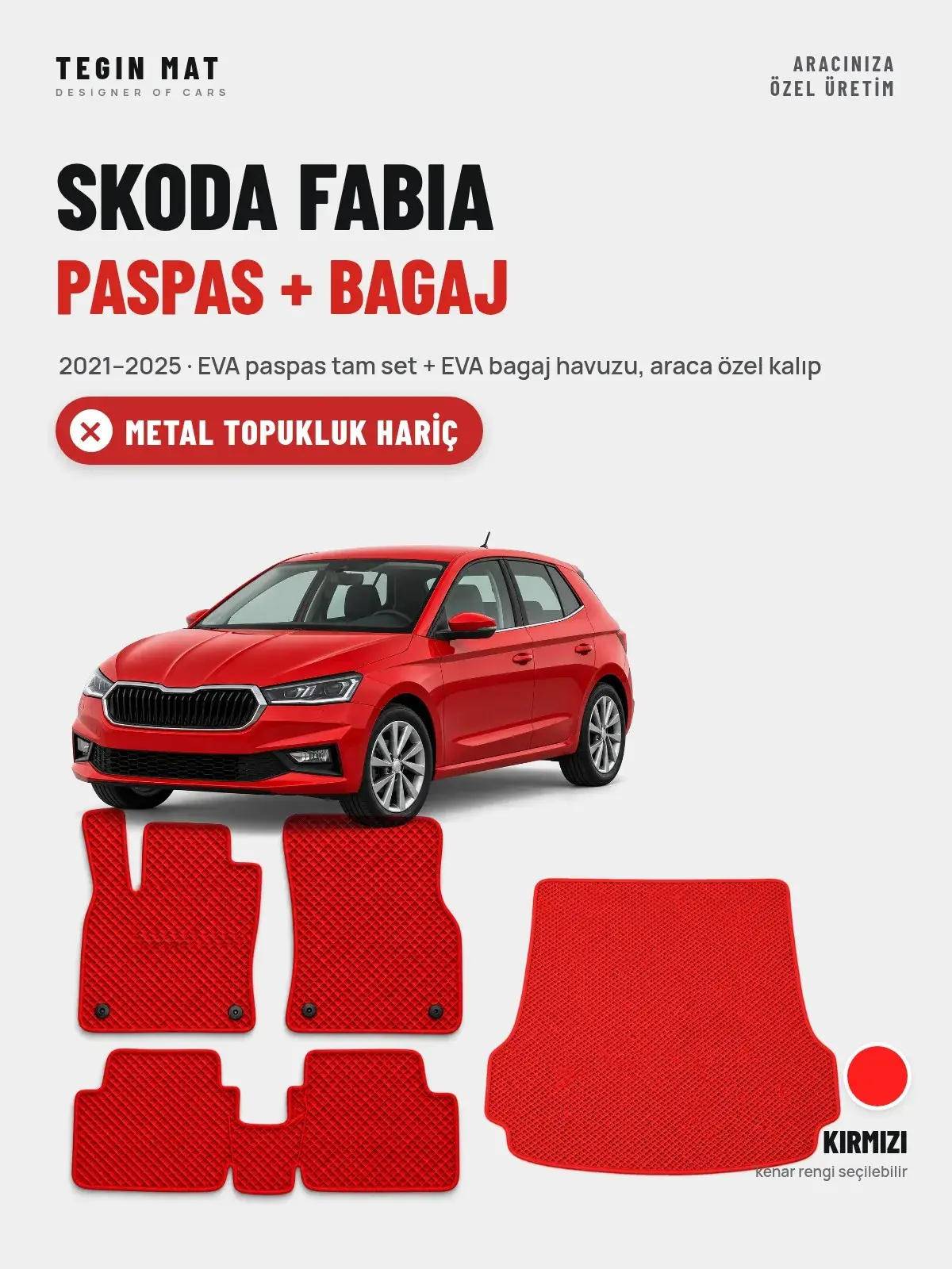 Skoda Fabia EVA Paspas + Bagaj Havuzu Seti (2021–2025) Kırmızı – Metal Topukluk Hariç (1)