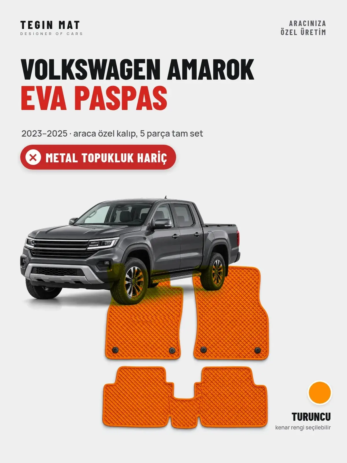Volkswagen Amarok EVA Oto Paspas Tam Set (2023–2025) Turuncu – Metal Topukluk Hariç (1)