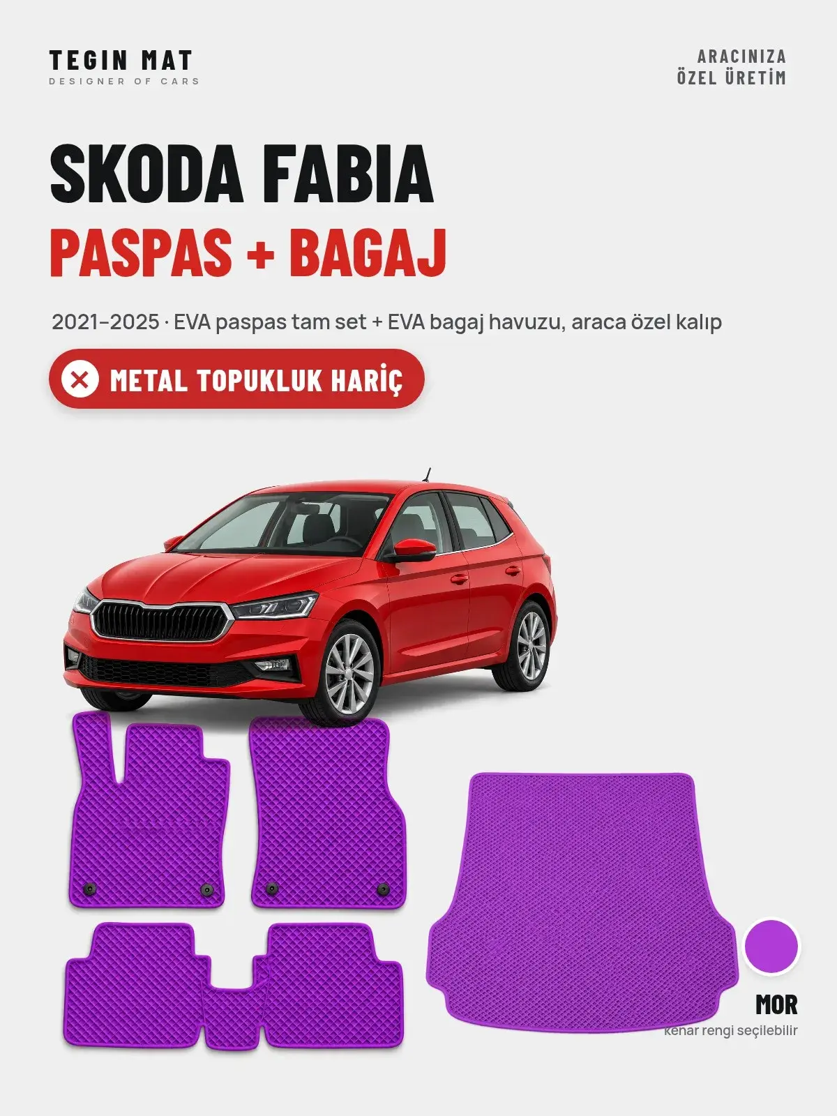 Skoda Fabia EVA Paspas + Bagaj Havuzu Seti (2021–2025) Mor – Metal Topukluk Hariç (1)