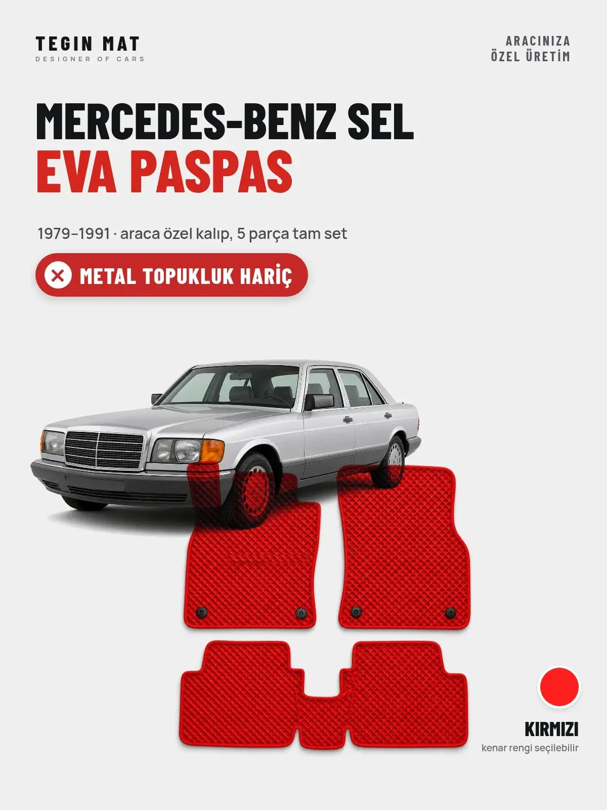 Mercedes-Benz Sel EVA Oto Paspas Tam Set (1979–1991) Kırmızı – Metal Topukluk Hariç (1)