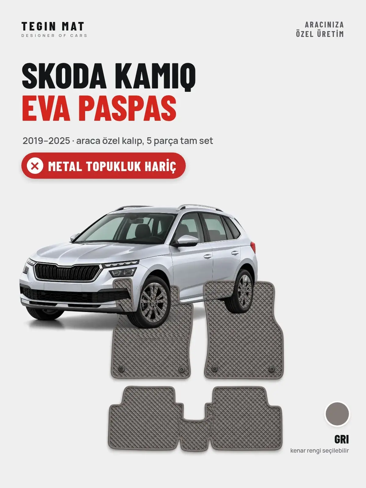 Skoda Kamiq EVA Oto Paspas Tam Set (2019–2025) Gri – Metal Topukluk Hariç (1)