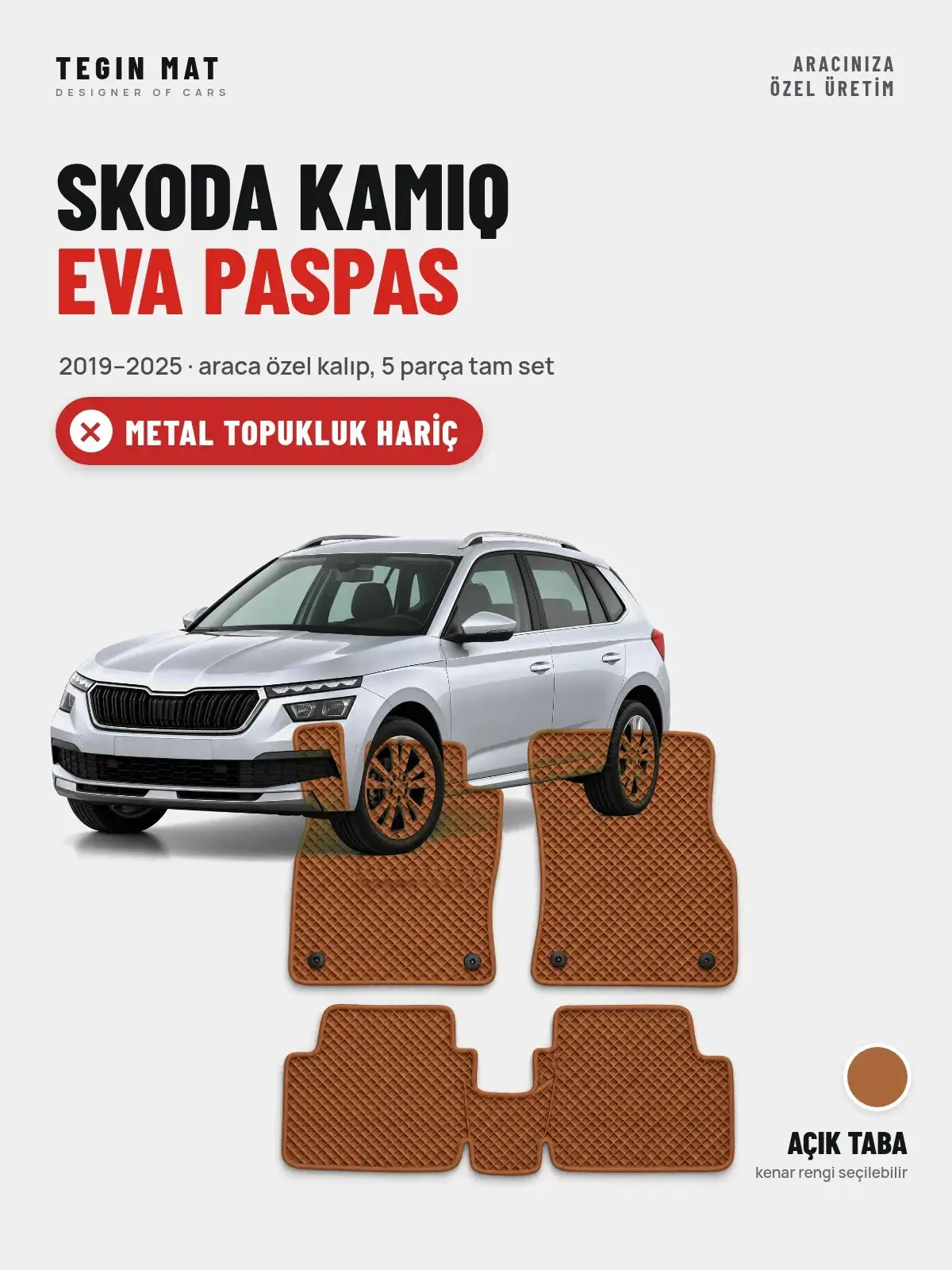 Skoda Kamiq EVA Oto Paspas Tam Set (2019–2025) Açık Taba – Metal Topukluk Hariç (1)