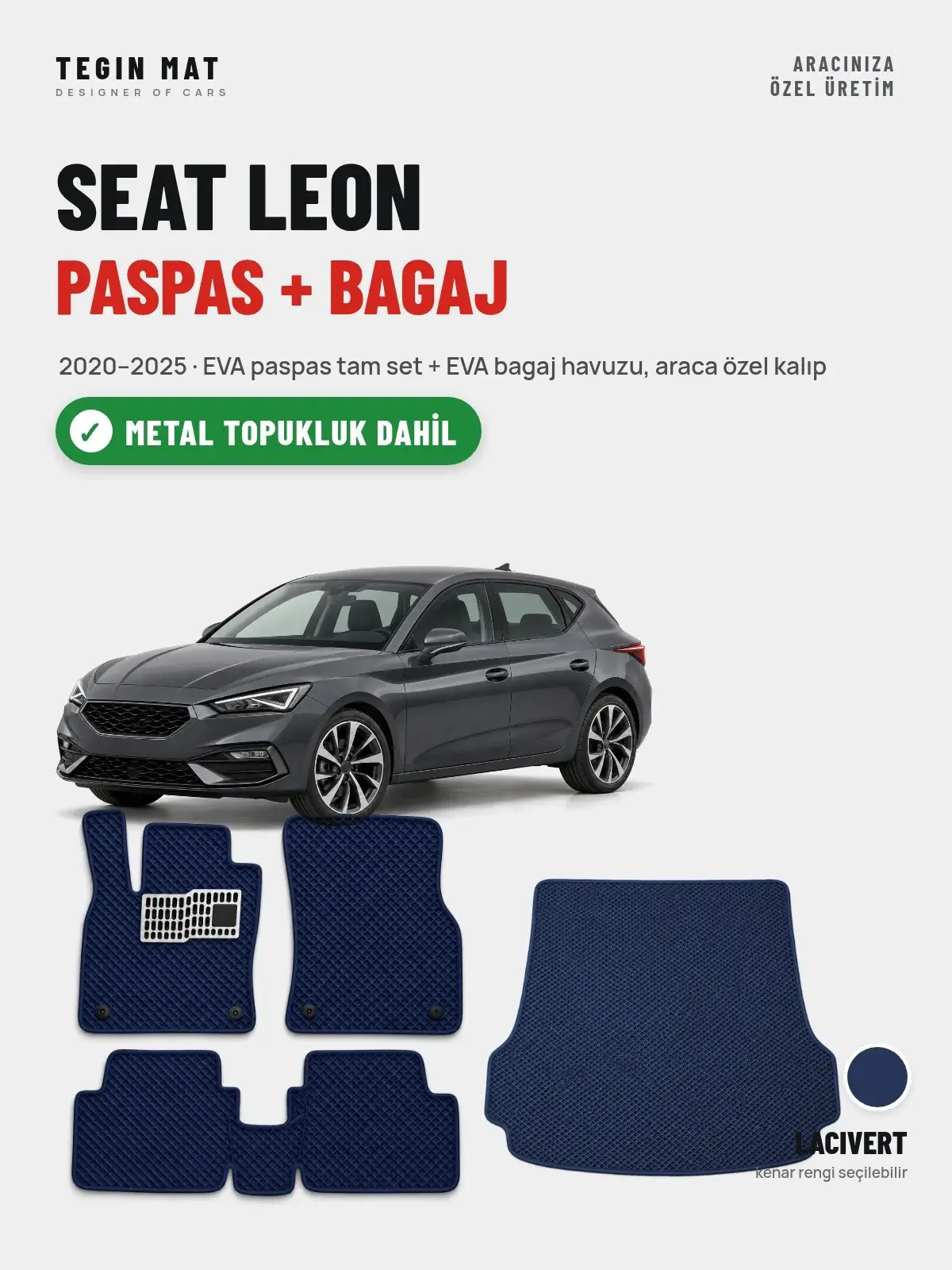 Seat Leon EVA Paspas + Bagaj Havuzu Seti (2020–2025) Lacivert – Metal Topukluk Dahil (1)
