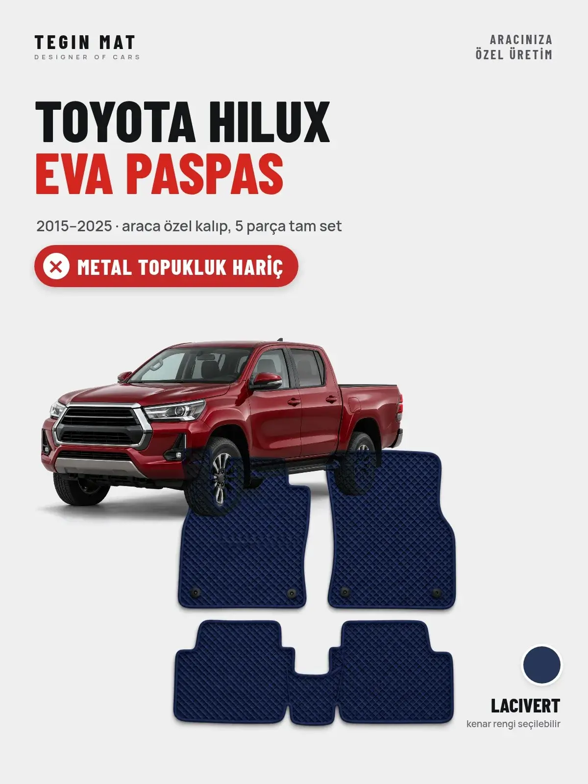 Toyota Hilux EVA Oto Paspas Tam Set (2015–2025) Lacivert – Metal Topukluk Hariç (1)