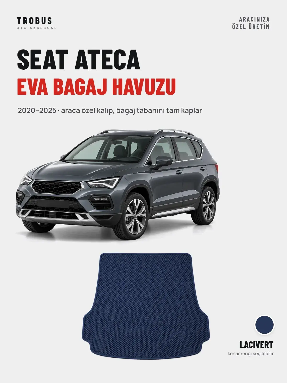 Seat Ateca EVA Bagaj Havuzu (2020–2025) Lacivert – Araca Özel Kalıp (1)