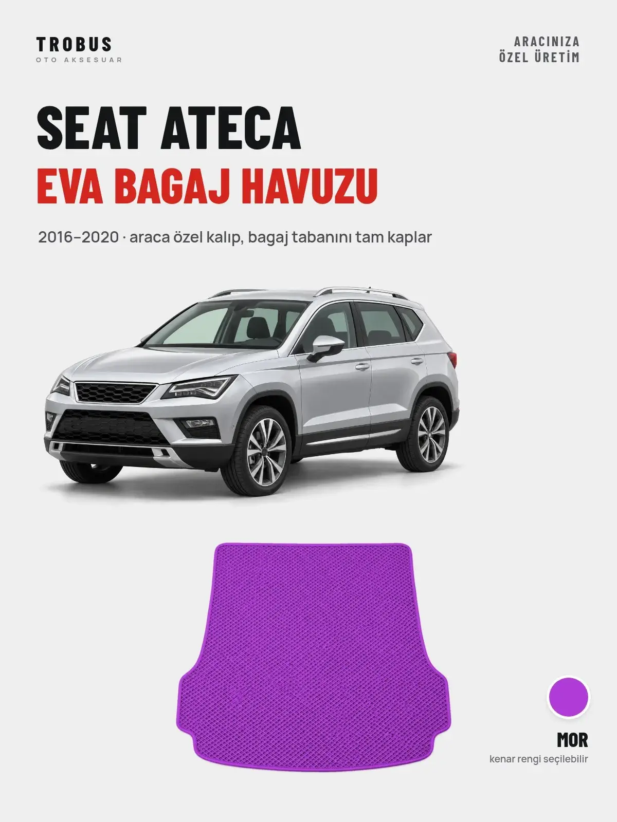 Seat Ateca EVA Bagaj Havuzu (2016–2020) Mor – Araca Özel Kalıp (1)