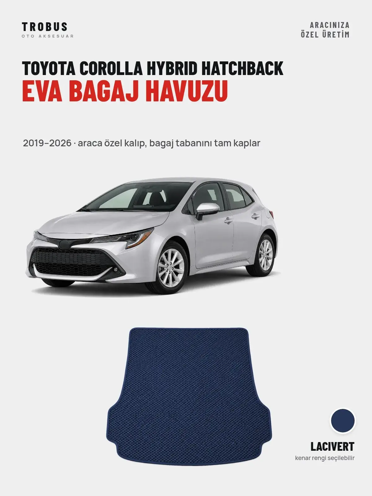 Toyota Corolla Hybrid Hatchback EVA Bagaj Havuzu (2019–2026) Lacivert – Araca Özel Kalıp (1)