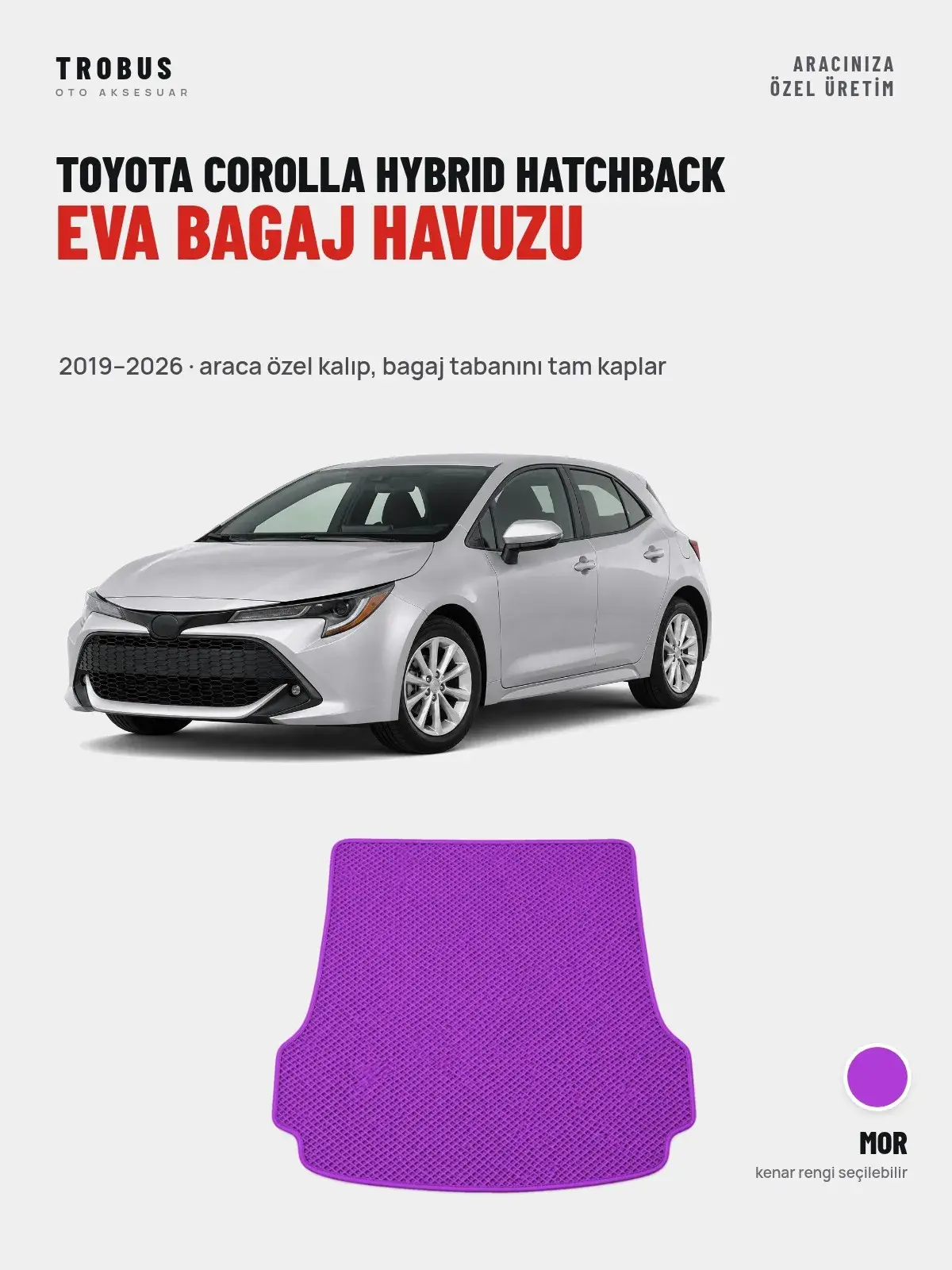 Toyota Corolla Hybrid Hatchback EVA Bagaj Havuzu (2019–2026) Mor – Araca Özel Kalıp (1)
